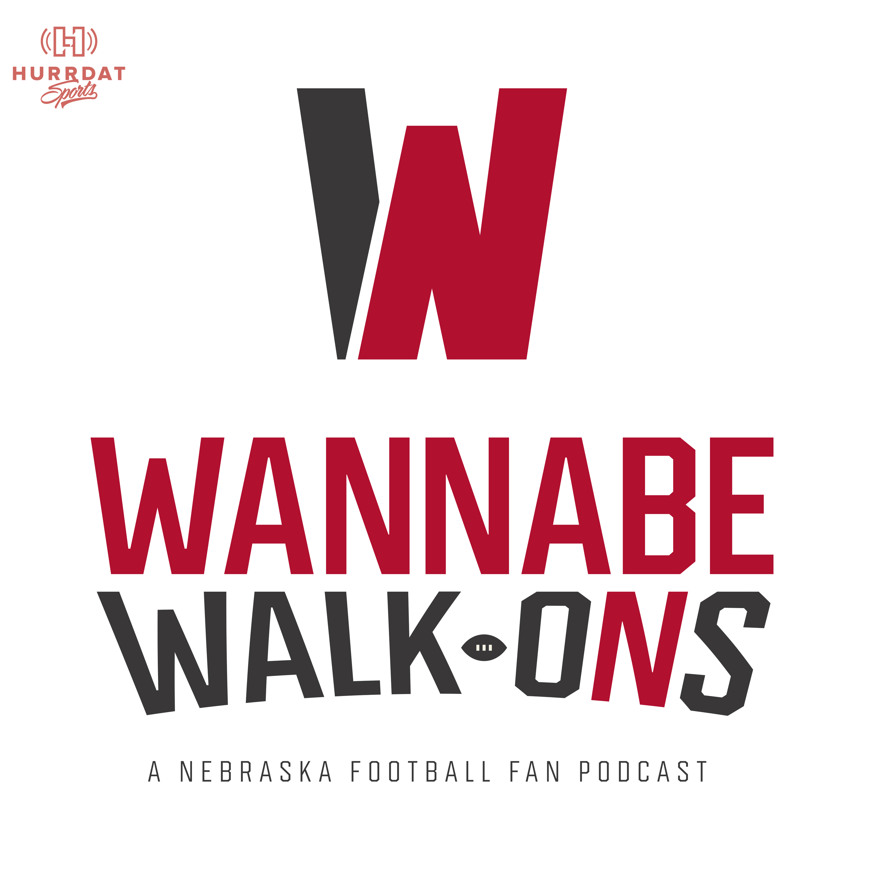 Wannabe Walk-Ons - A Nebraska Football Fan Podcast