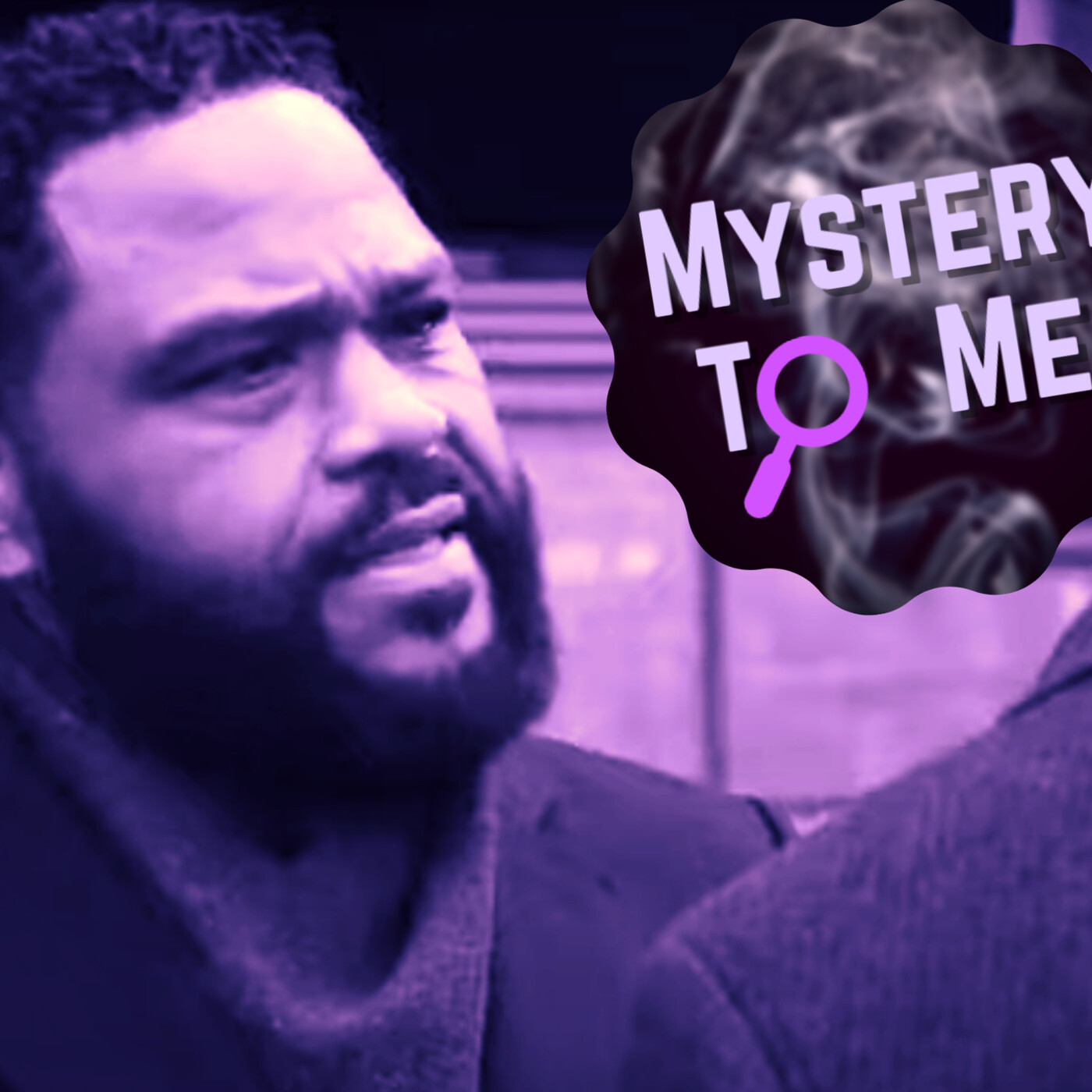 Mystery to Me