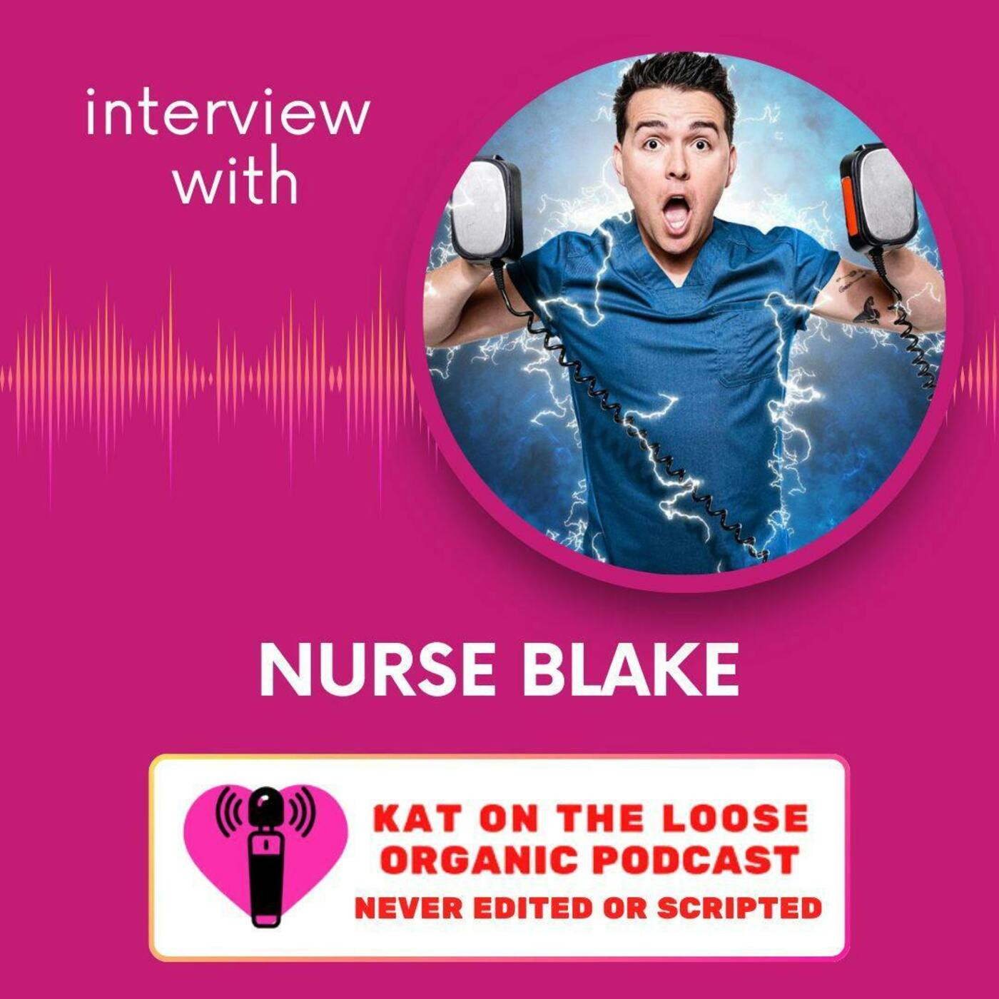 Episode art: Nurse Blake and his Viral Comedy