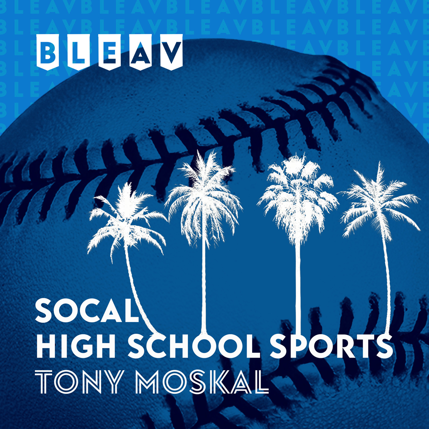 Bleav in SoCal High School Sports