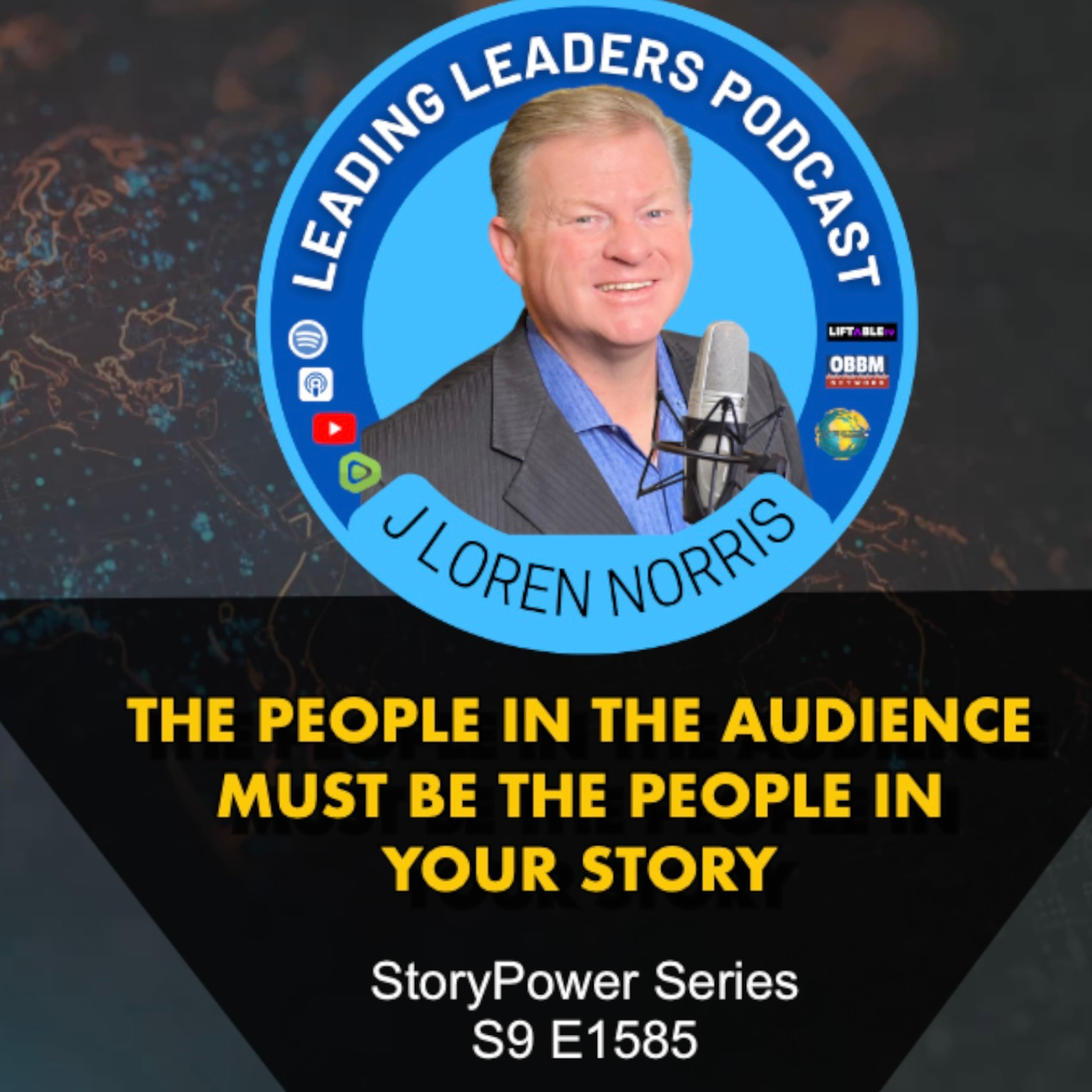 ​THE PEOPLE IN THE AUDIENCE MUST BE THE PEOPLE IN YOUR STORY