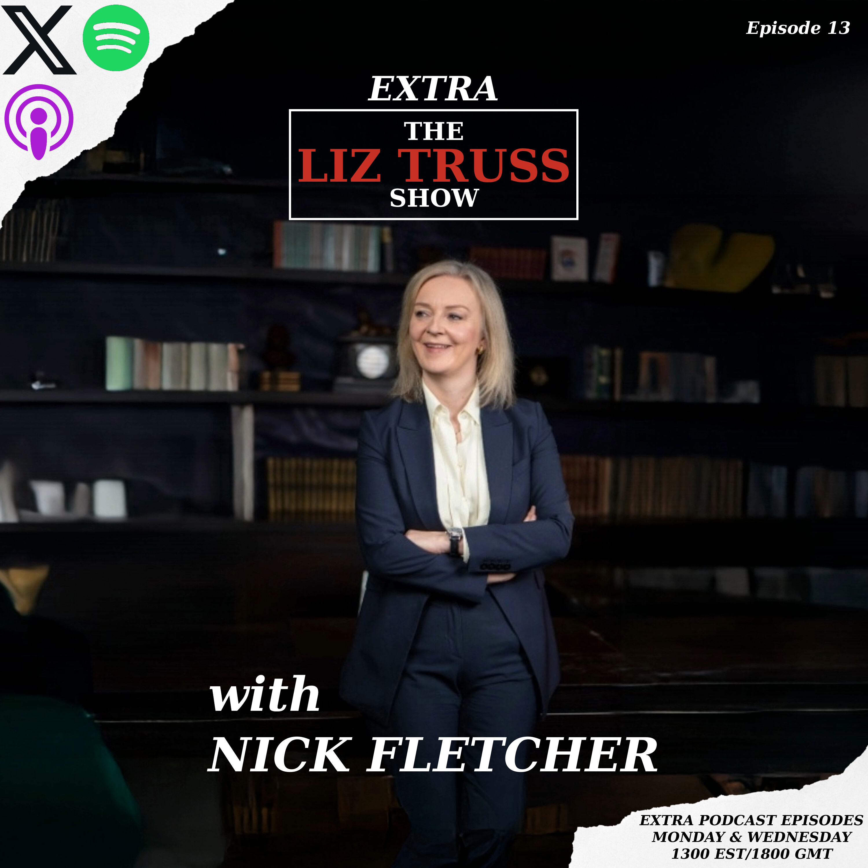 The Liz Truss Show Extra with Nick Fletcher