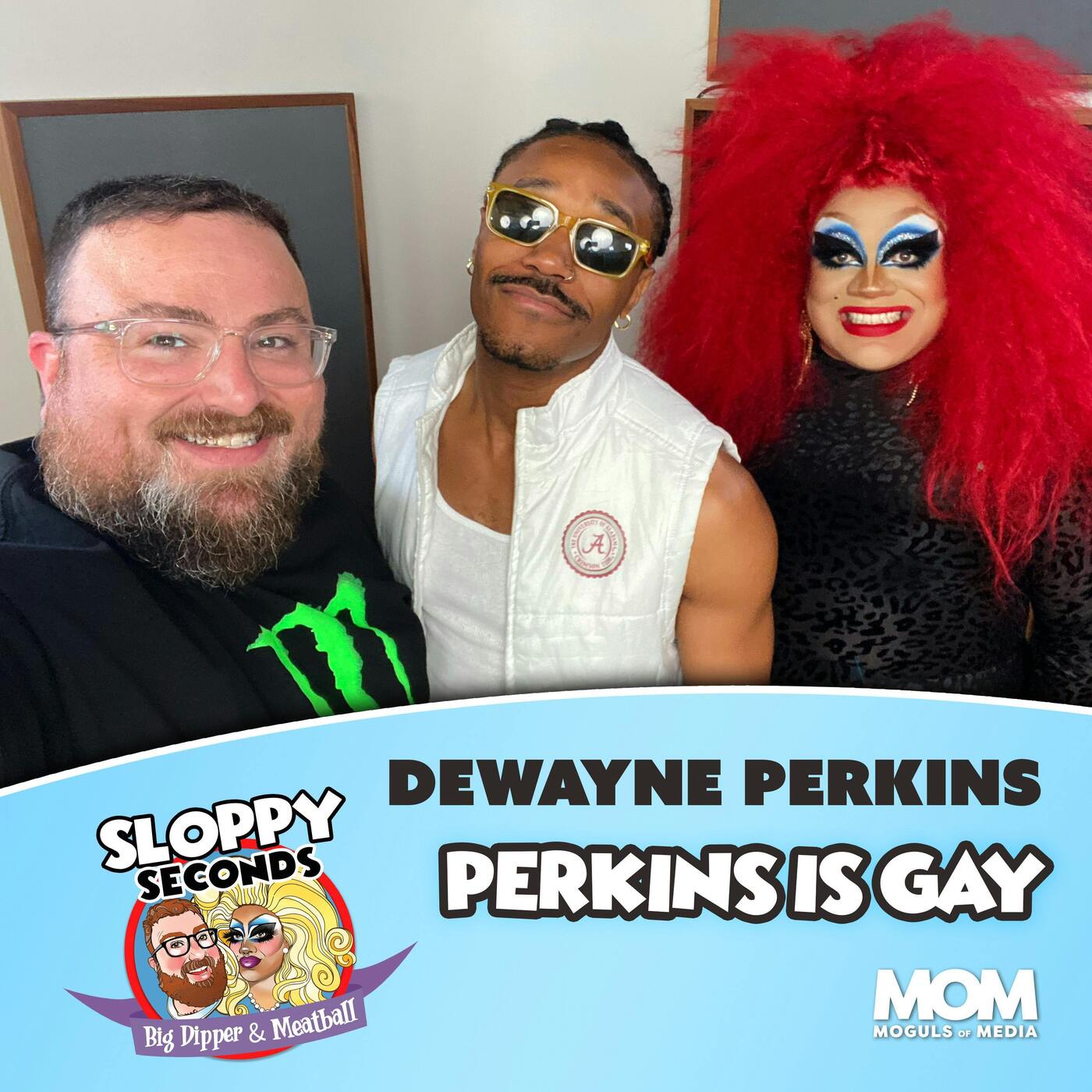 Perkins is Gay (w/ Dewayne Perkins)