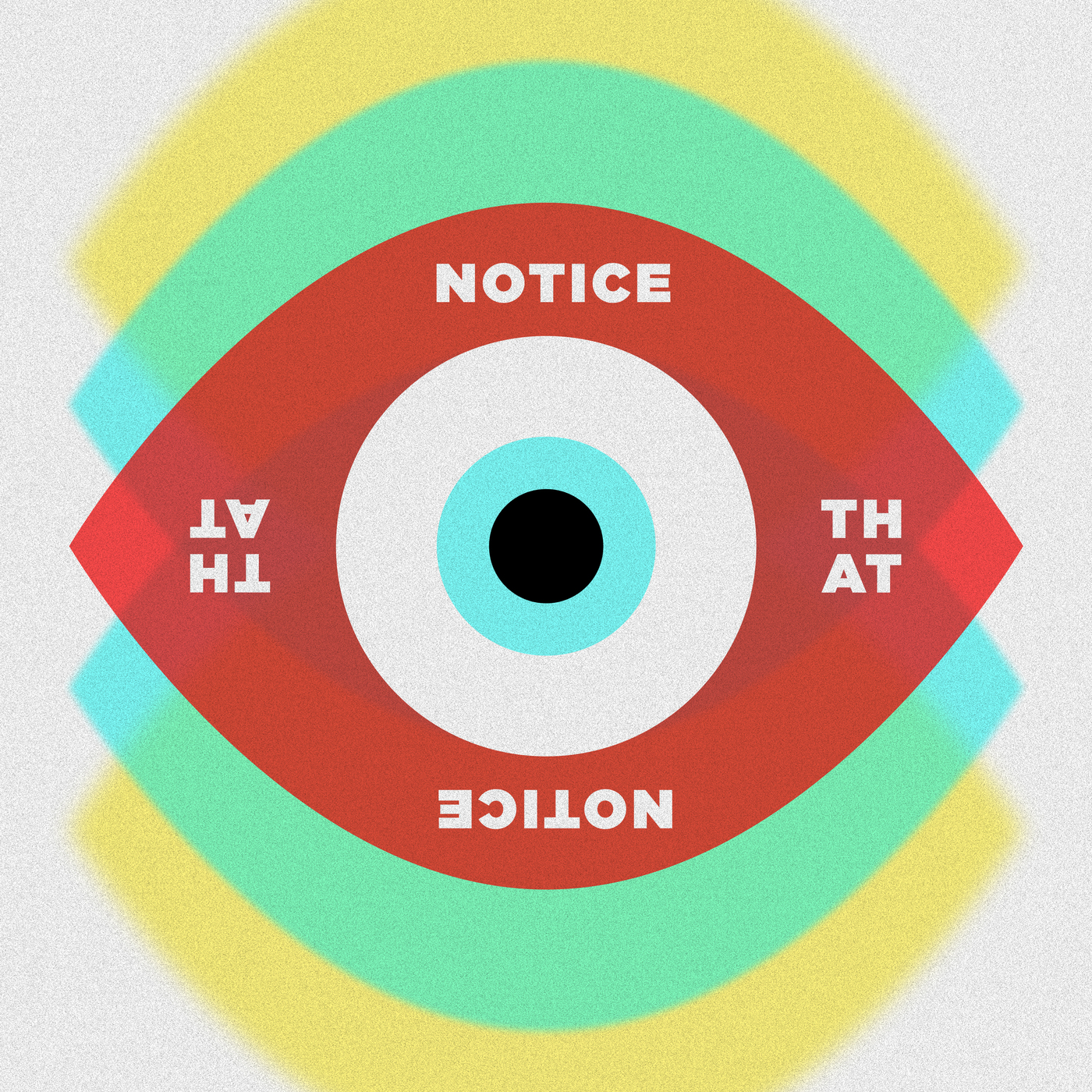 Notice That