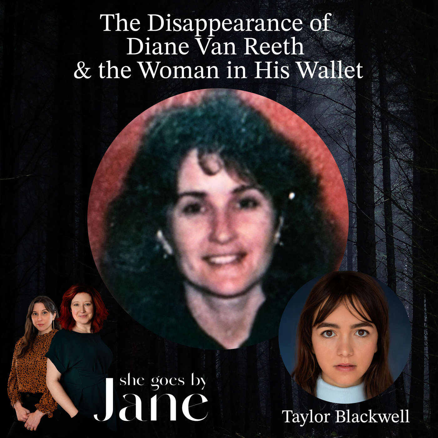 The Disappearance of Diane Van Reeth and the Woman in His Wallet with guest reader Taylor Blackwell