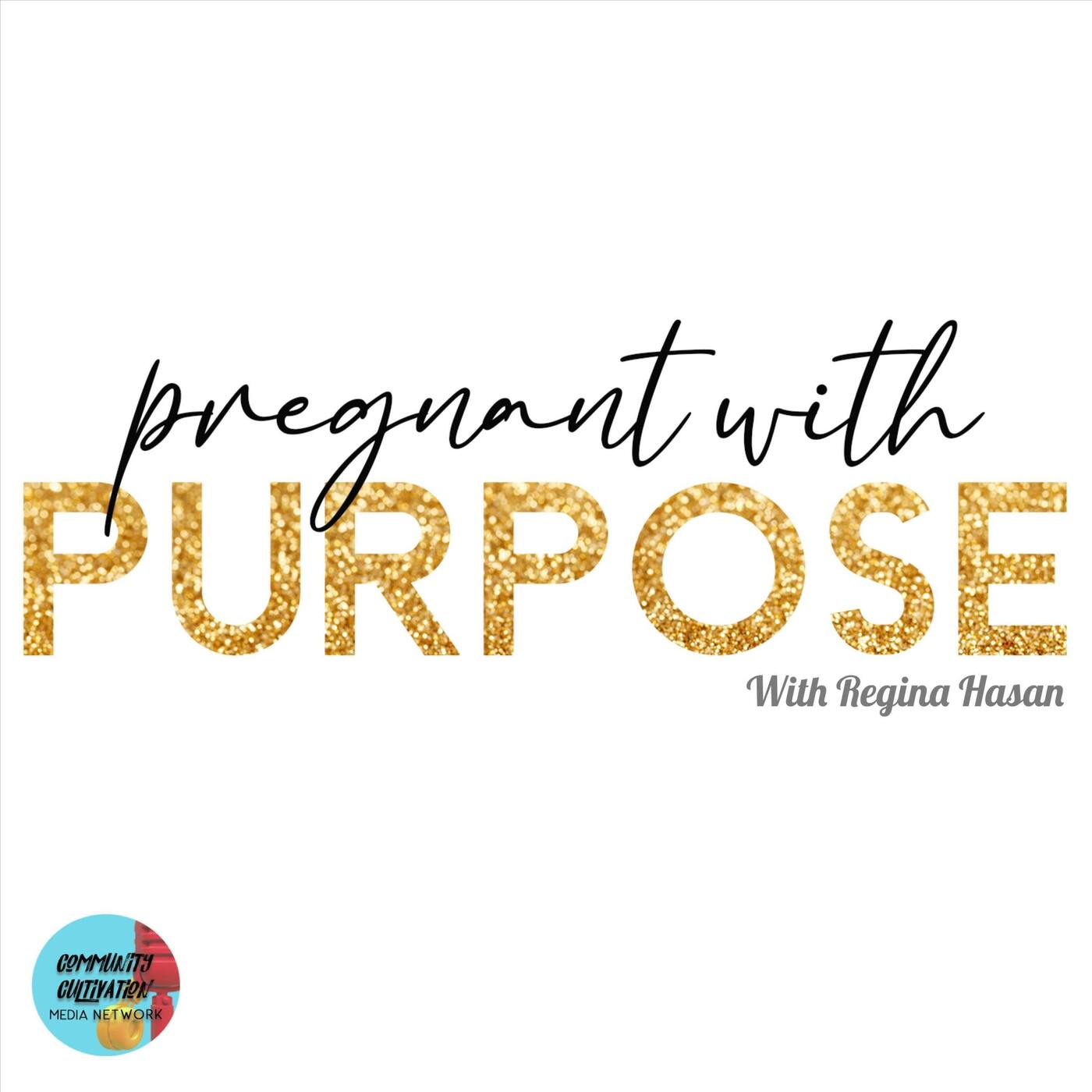 Pregnant with Purpose EP 10 featuring Jazmin Jones and Ralph Hawkins