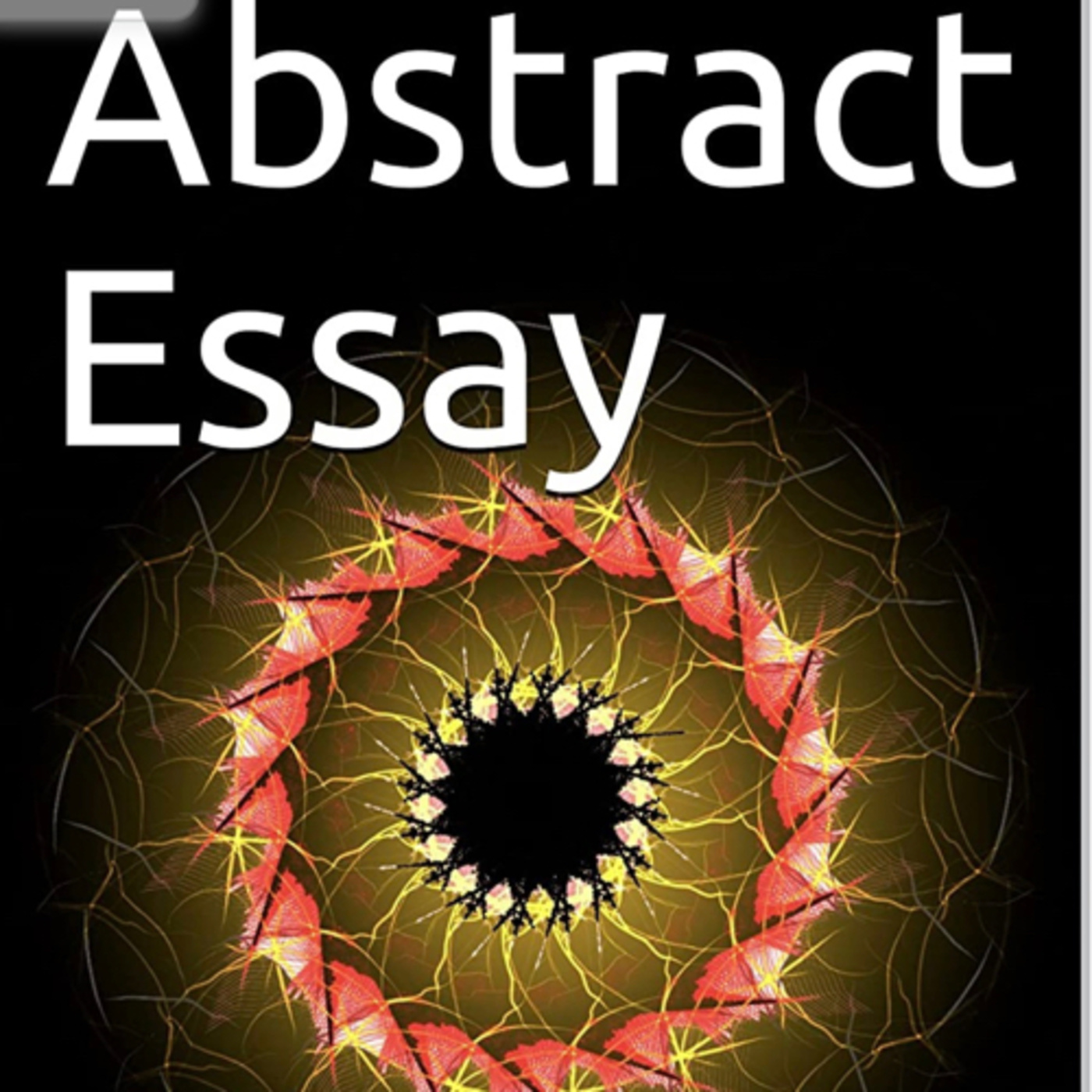 Abstract Essay Volume 288 Dark Energy Gathering by Daniel Lucas episode artwork