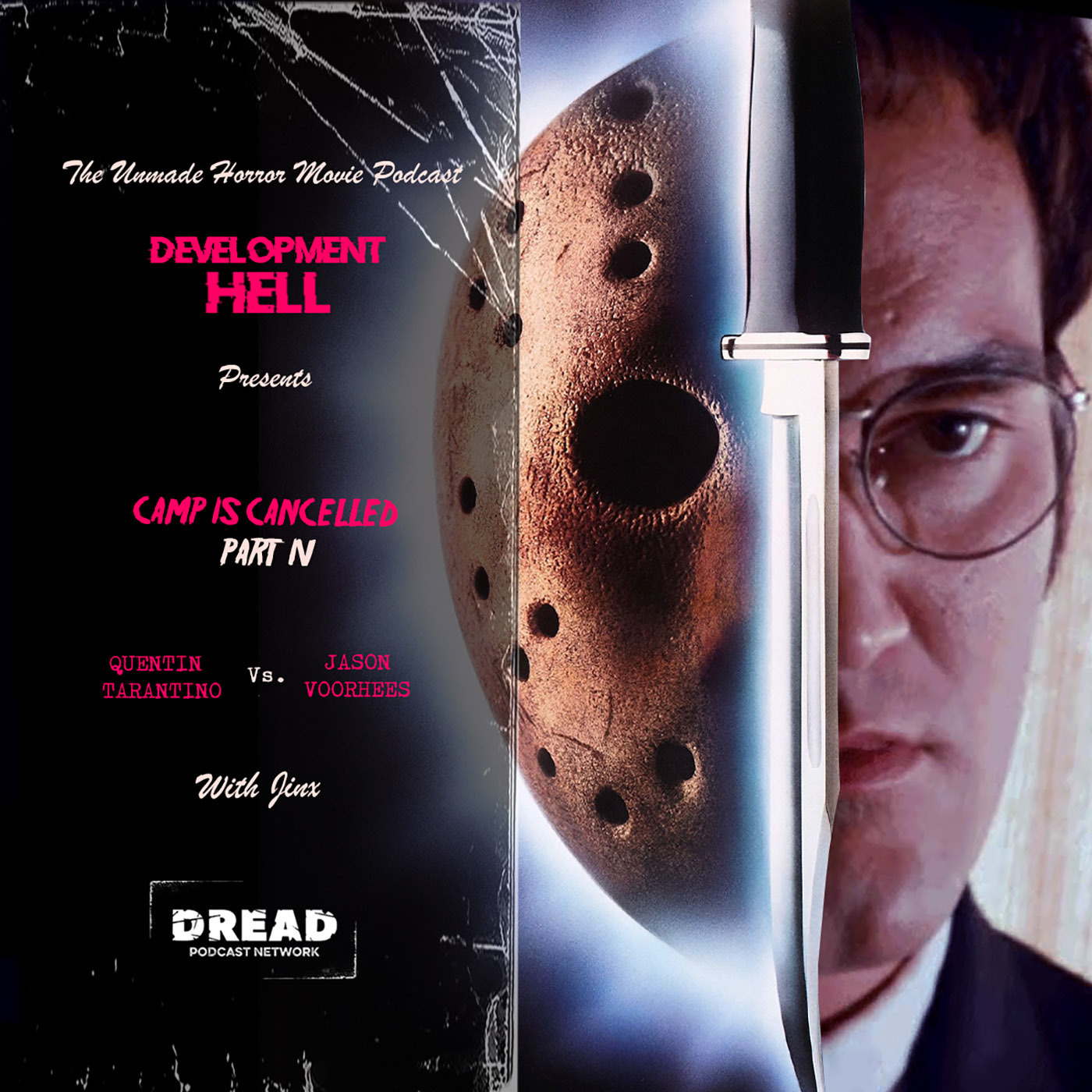 Quentin Tarantino Vs. Jason Voorhees [Camp is Cancelled Part IV]