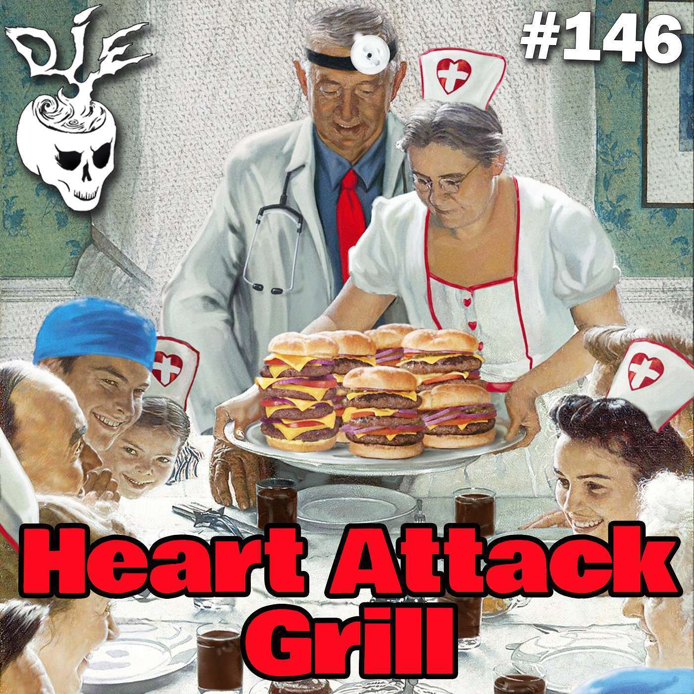 Rest in Grease: Last Meals at the Heart Attack Grill (Episode 146 ft. Ben Kissel)