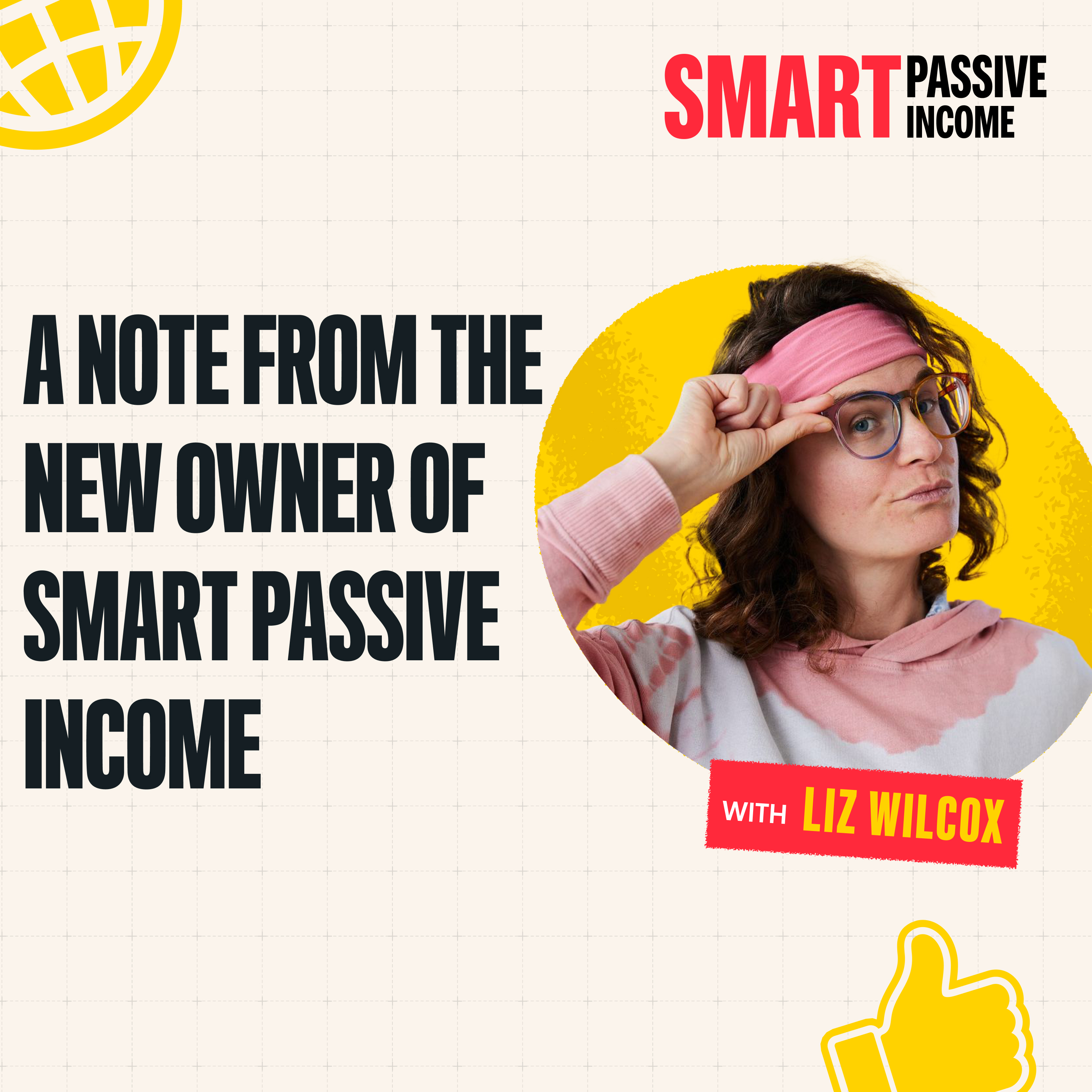 A Note from the New Owner of Smart Passive Income