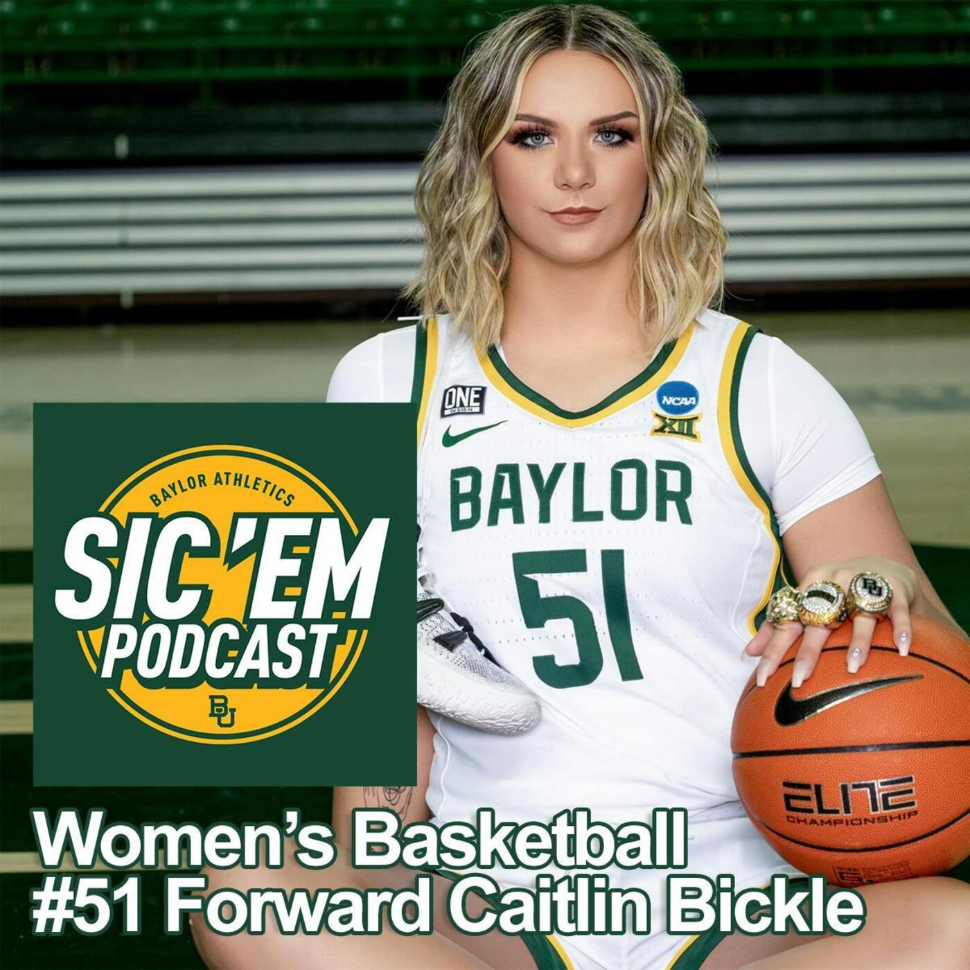 Episode 111 | Academic All-Big 12 First Team Baylor University Women's Basketball  #51 Forward Caitlin Bickle episode artwork