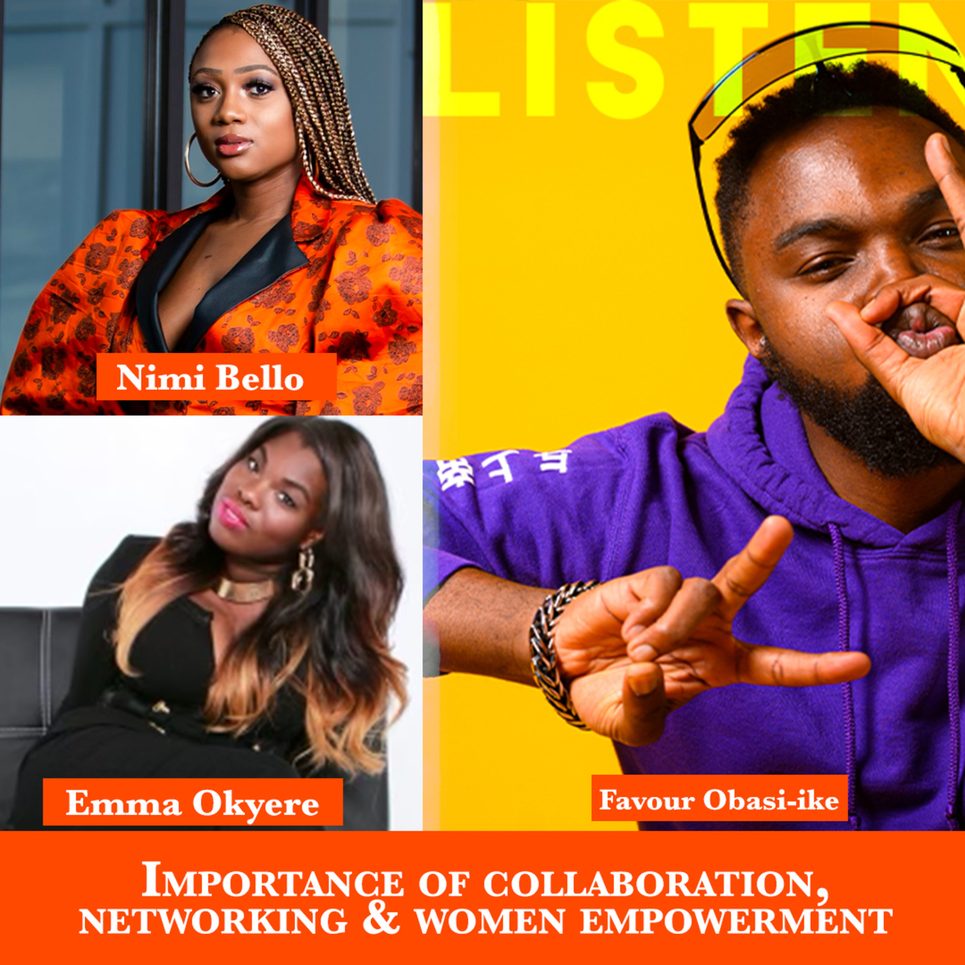 (A.G.E) The Importance of Collaboration, Networking & Women Empowerment with Nimi Bello & Emma Okyere ✍🏾 - 123