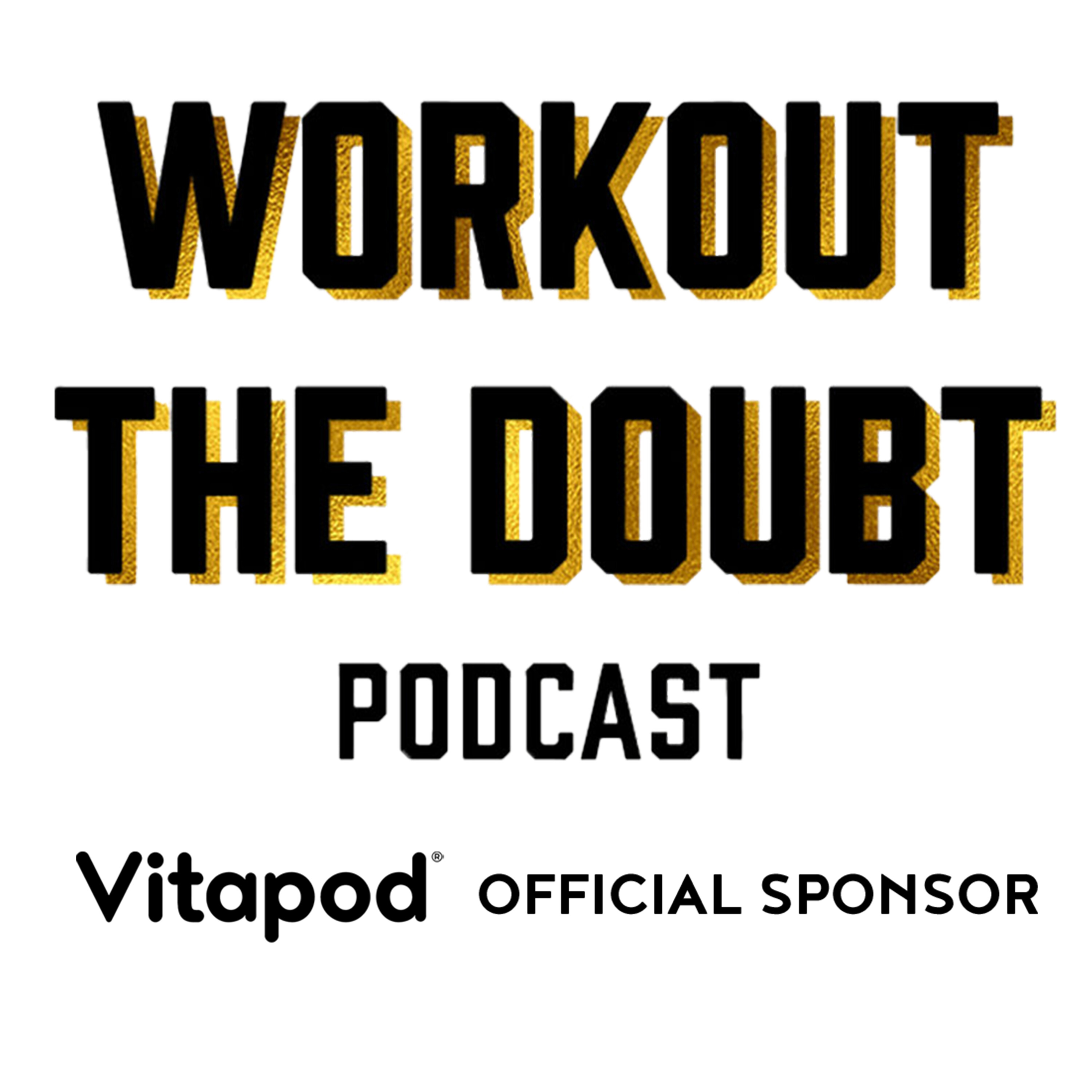 Workout the Doubt with Dolvett Quince cover