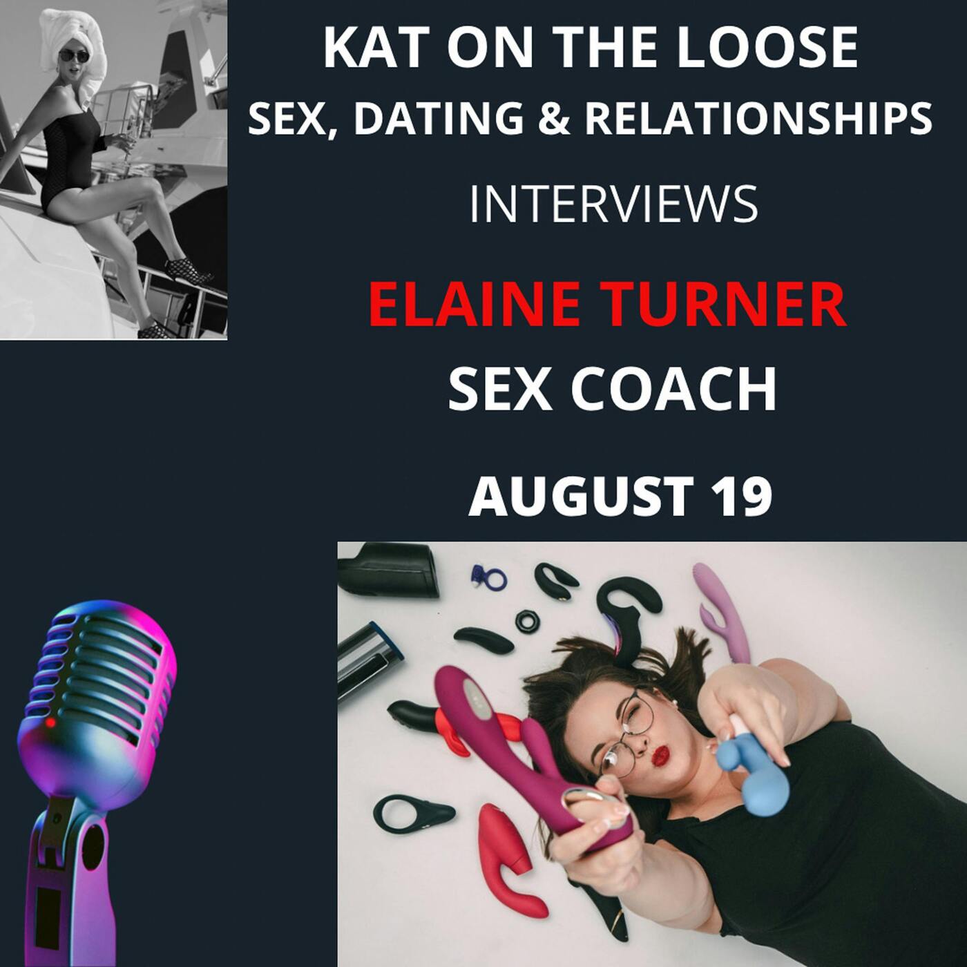 SEX TALK WITH CERTIFIED SEX COACH ELAINE TURNER