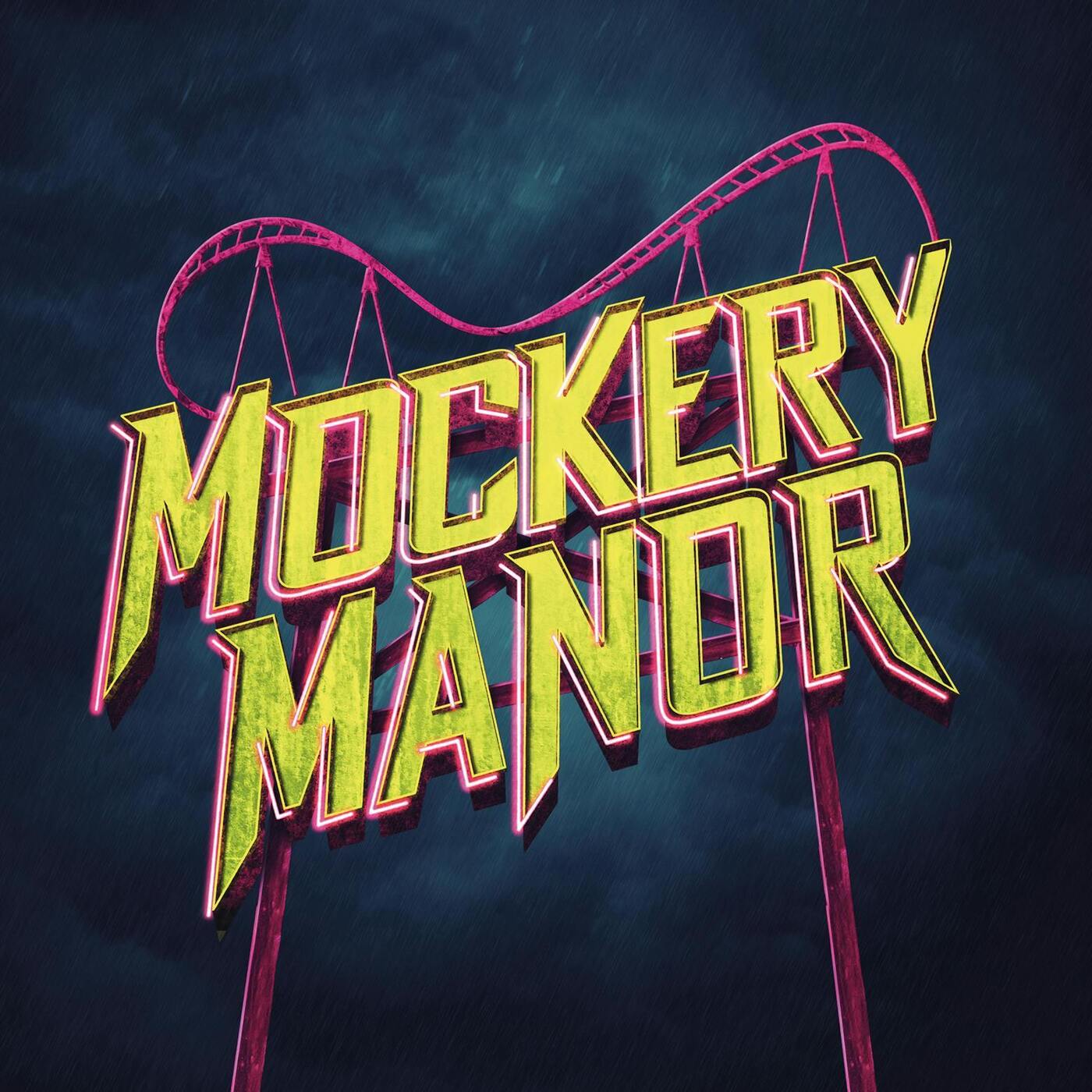 Mockery Manor Artwork