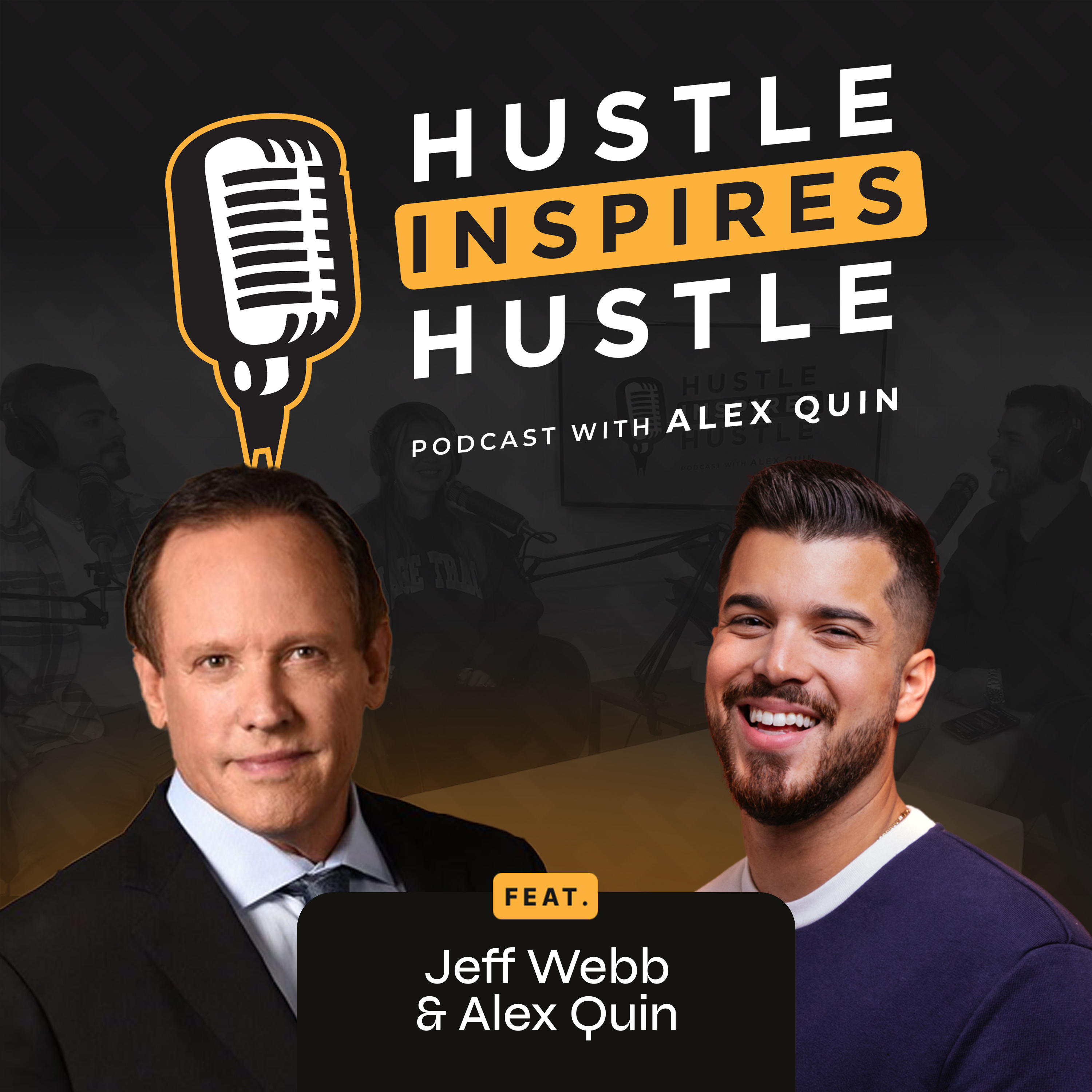 Hustle Inspires Hustle with Alex Quin