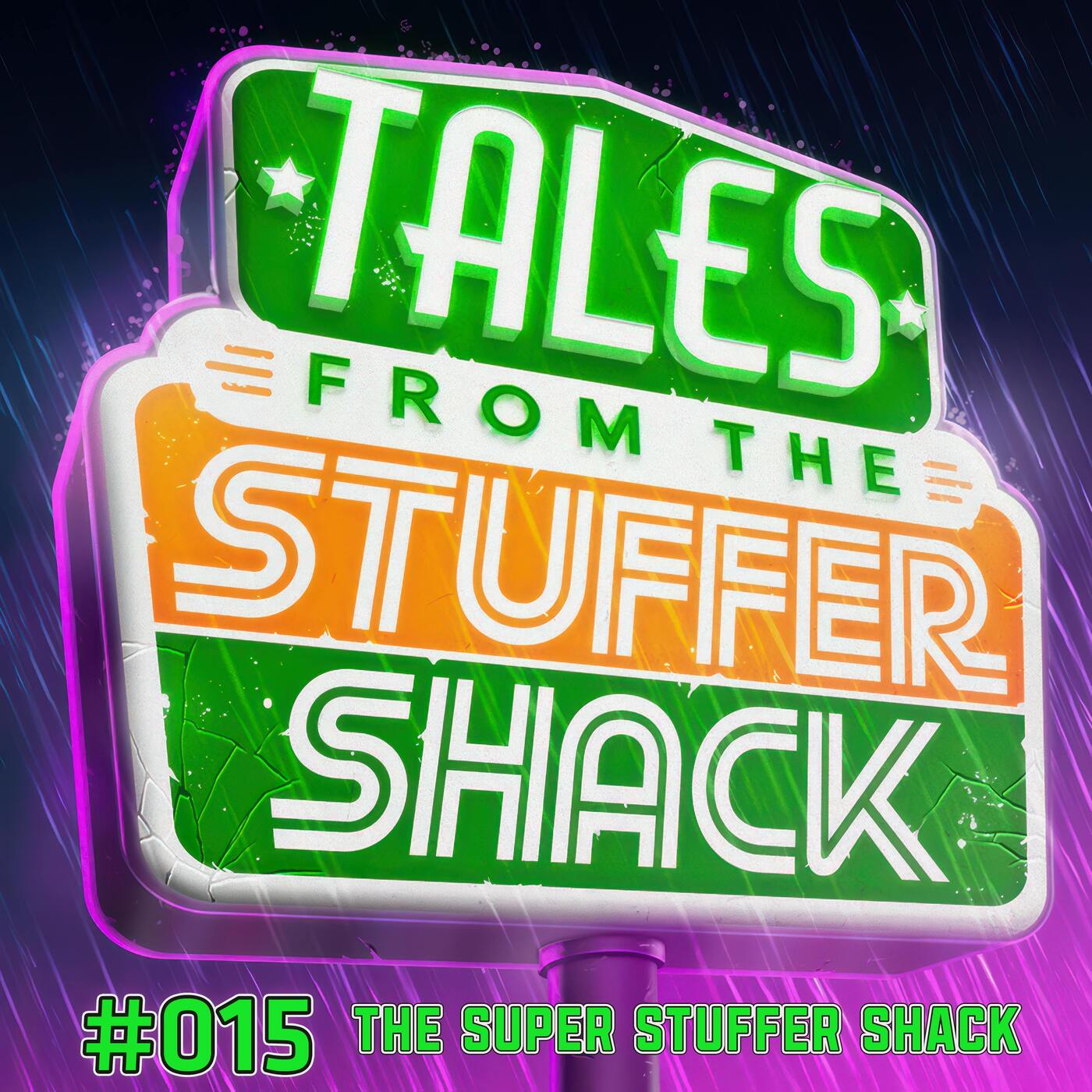 #015 - The Super Stuffer Shack episode artwork