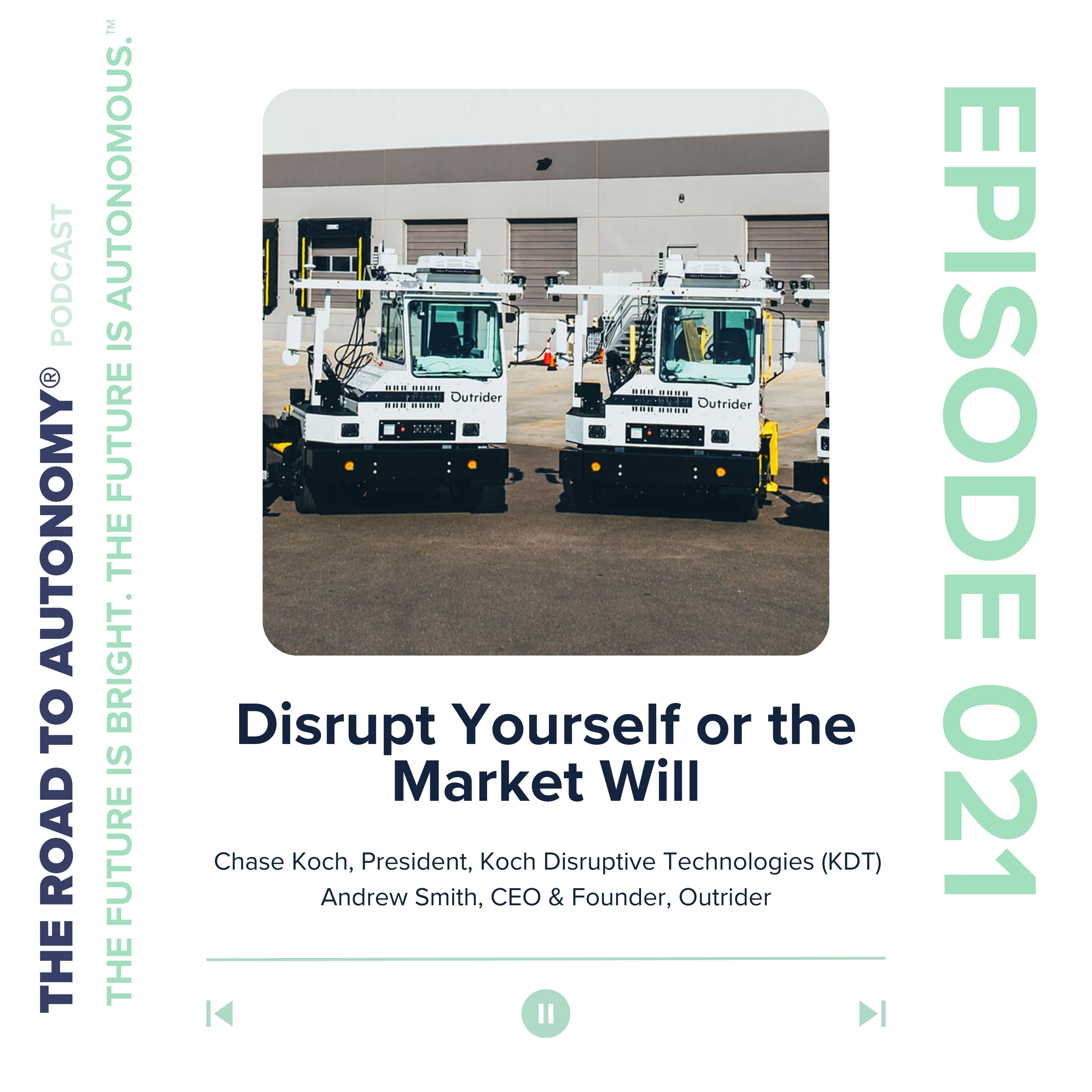 cover of episode Episode 21 | Disrupt Yourself or the Market Will