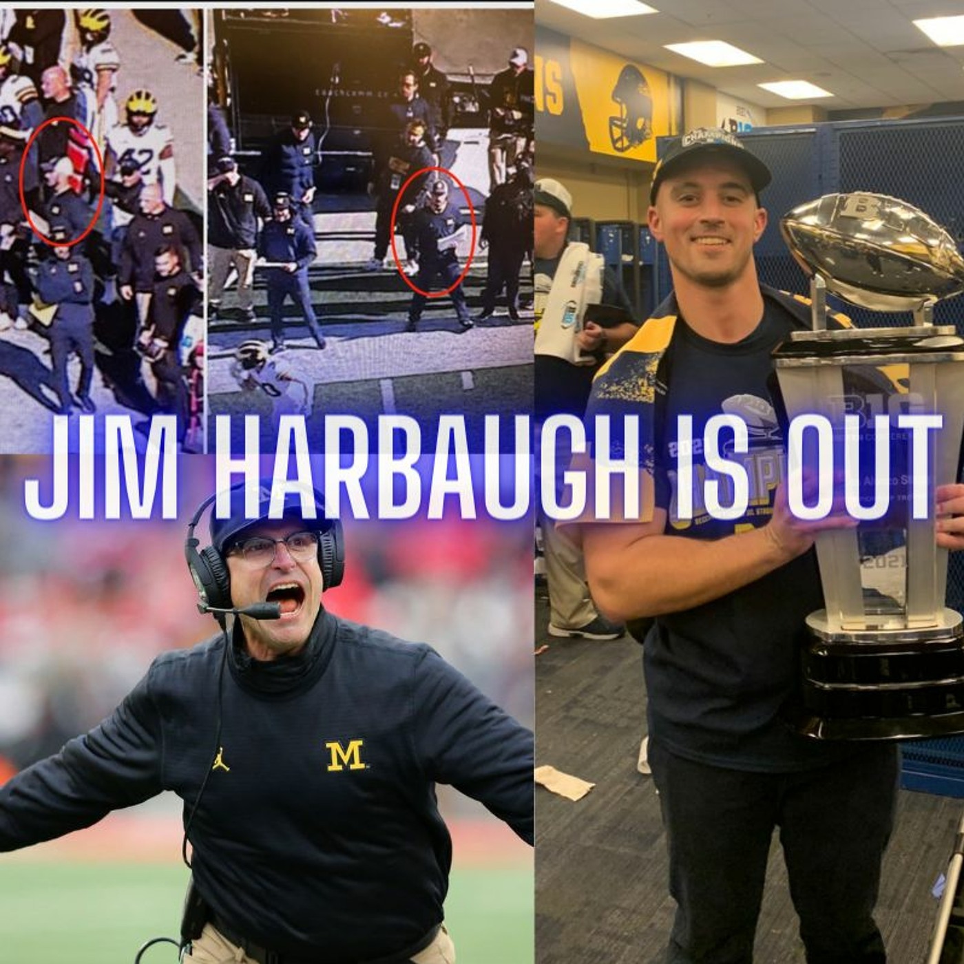The Monty Show LIVE: Michigan Football Jim Harbaugh Is Out! episode artwork
