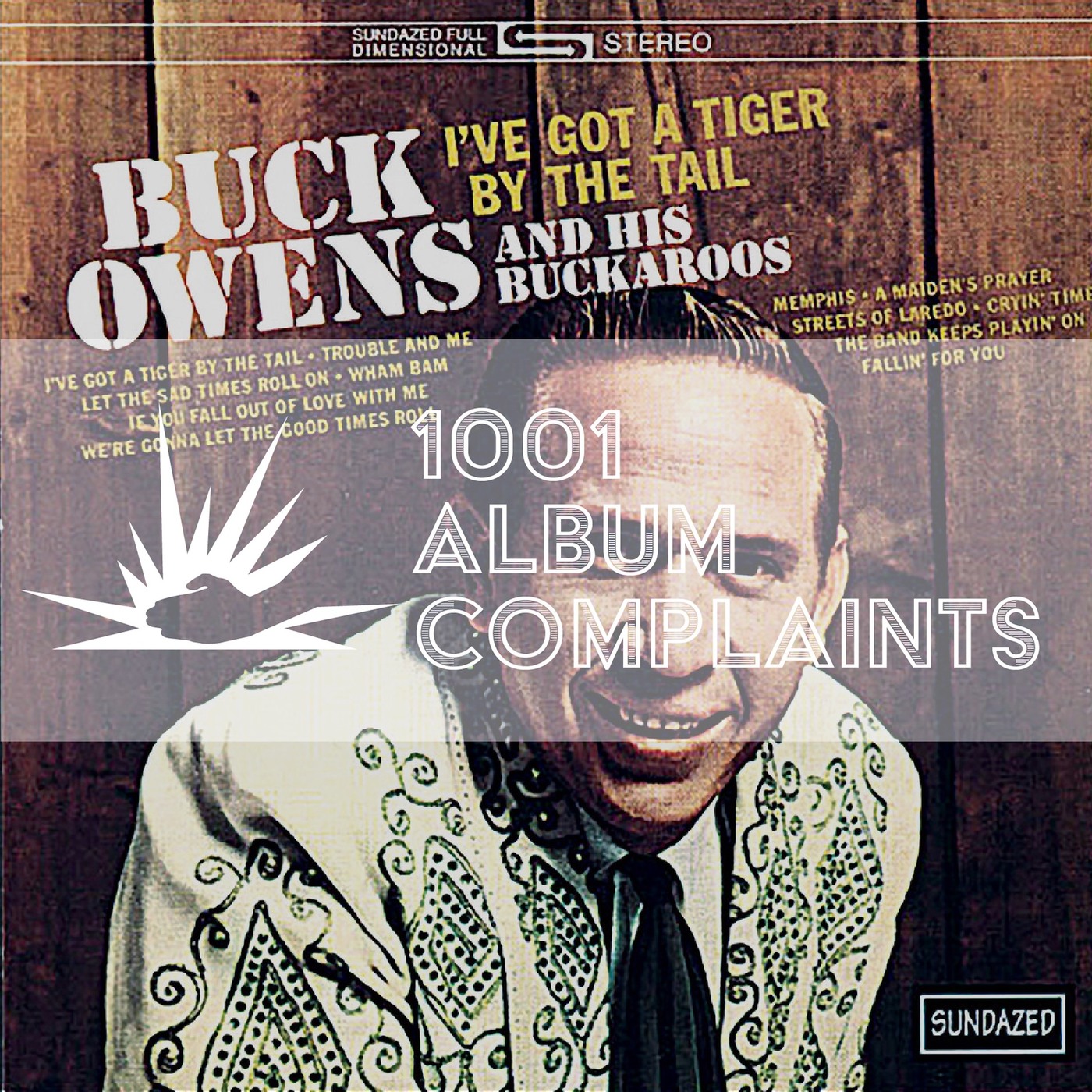 The Story Behind: Buck Owens and His Buckaroos - I've Got a Tiger by the Tail, Ep 139