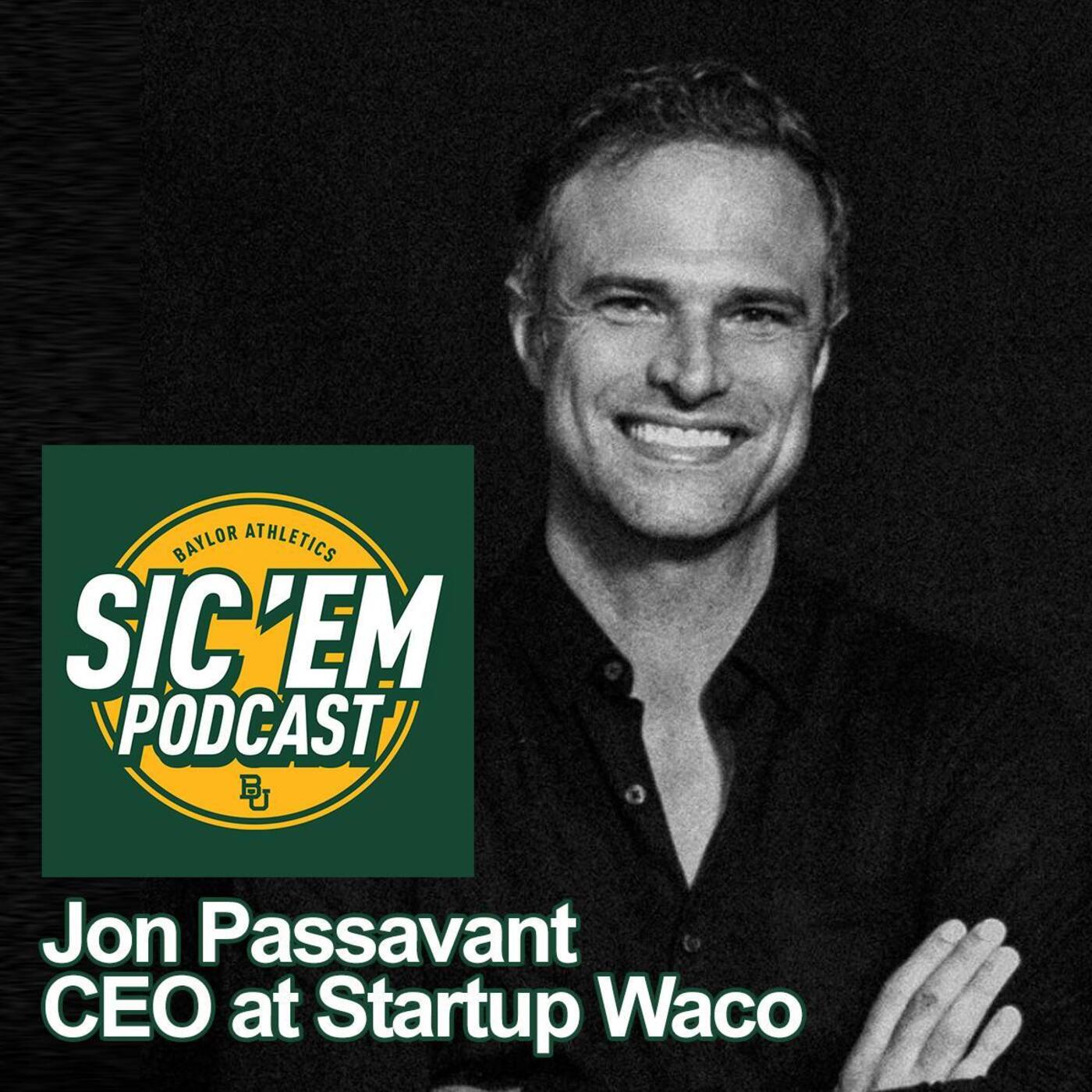 Episode 104 | Jon Passavant CEO at Startup Waco episode artwork
