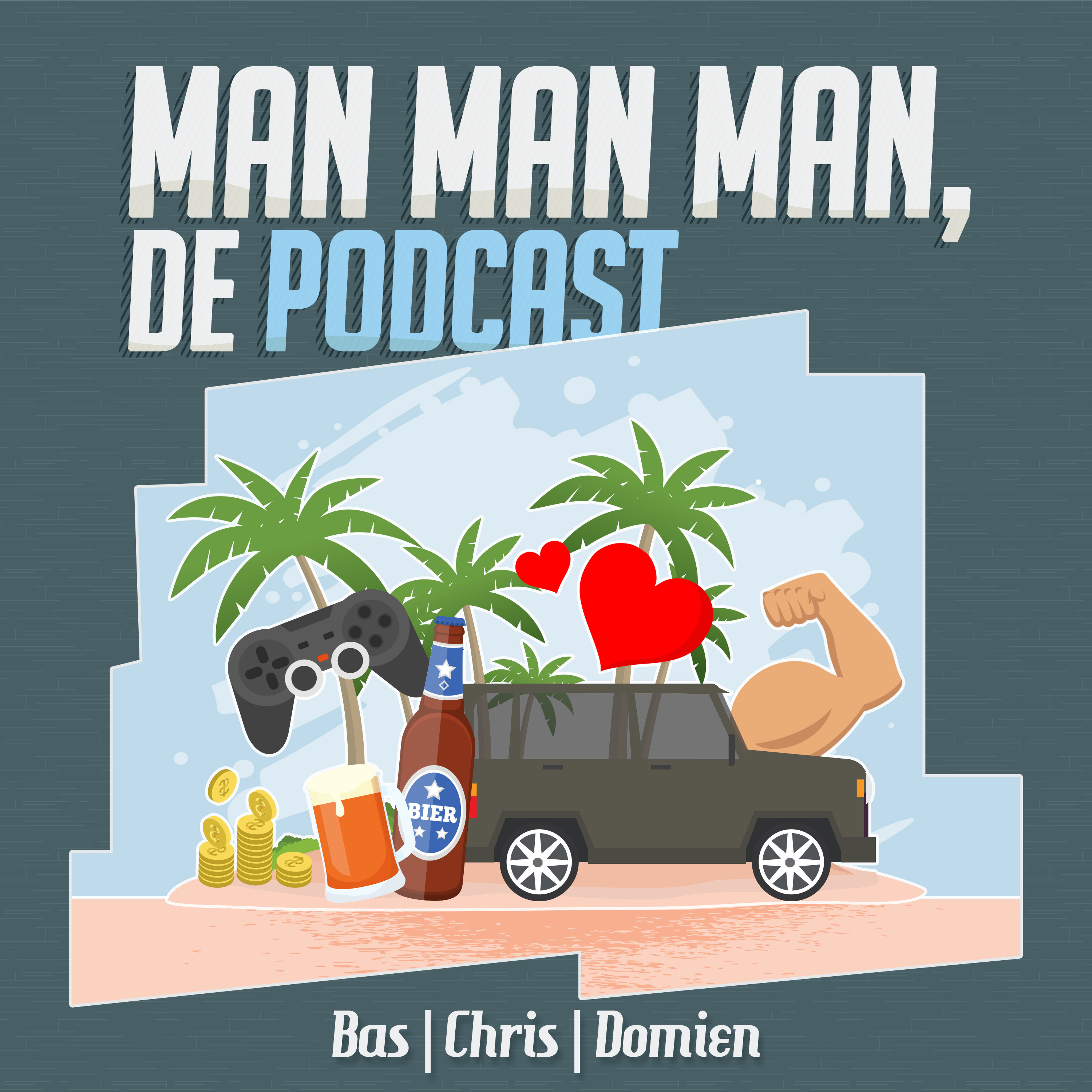 Man man man, de podcast
