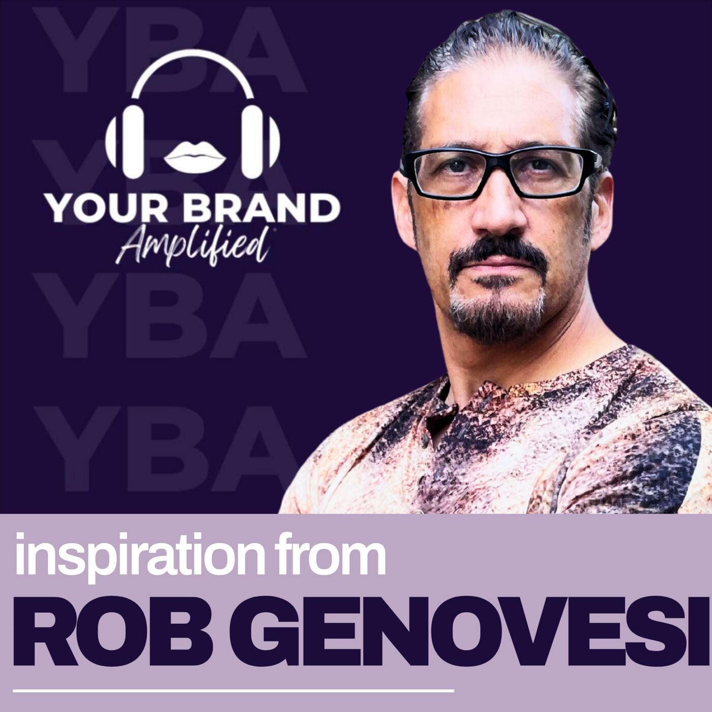 S E688: Beyond Paralysis: Rob Genovesi’s Fear-Proof Brand Strategy (Part 2) episode artwork