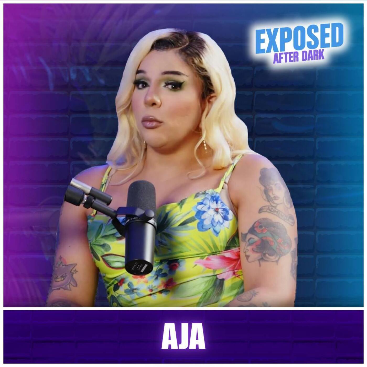 AJA | Exposed After Dark