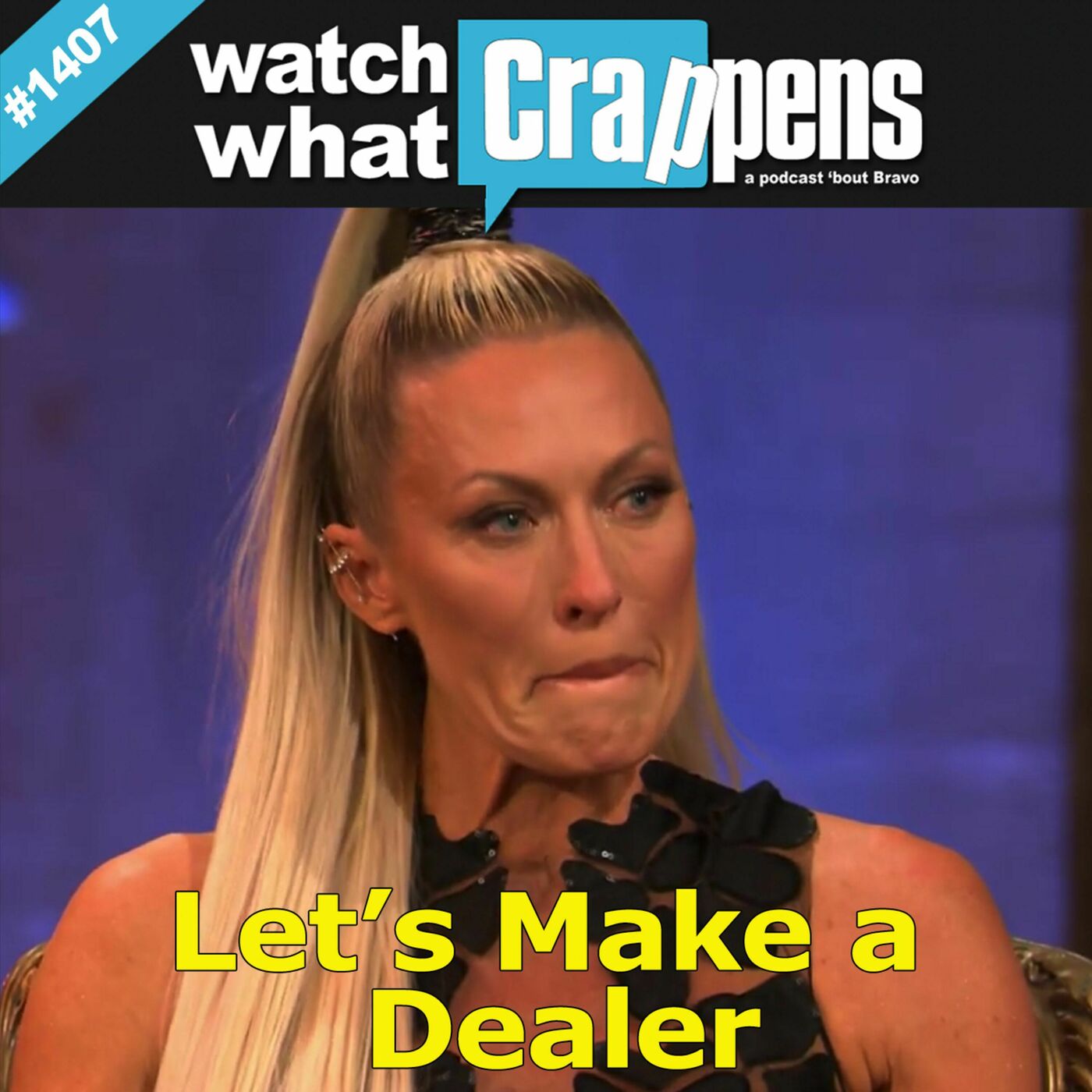 RHOC: Let's Make a Dealer