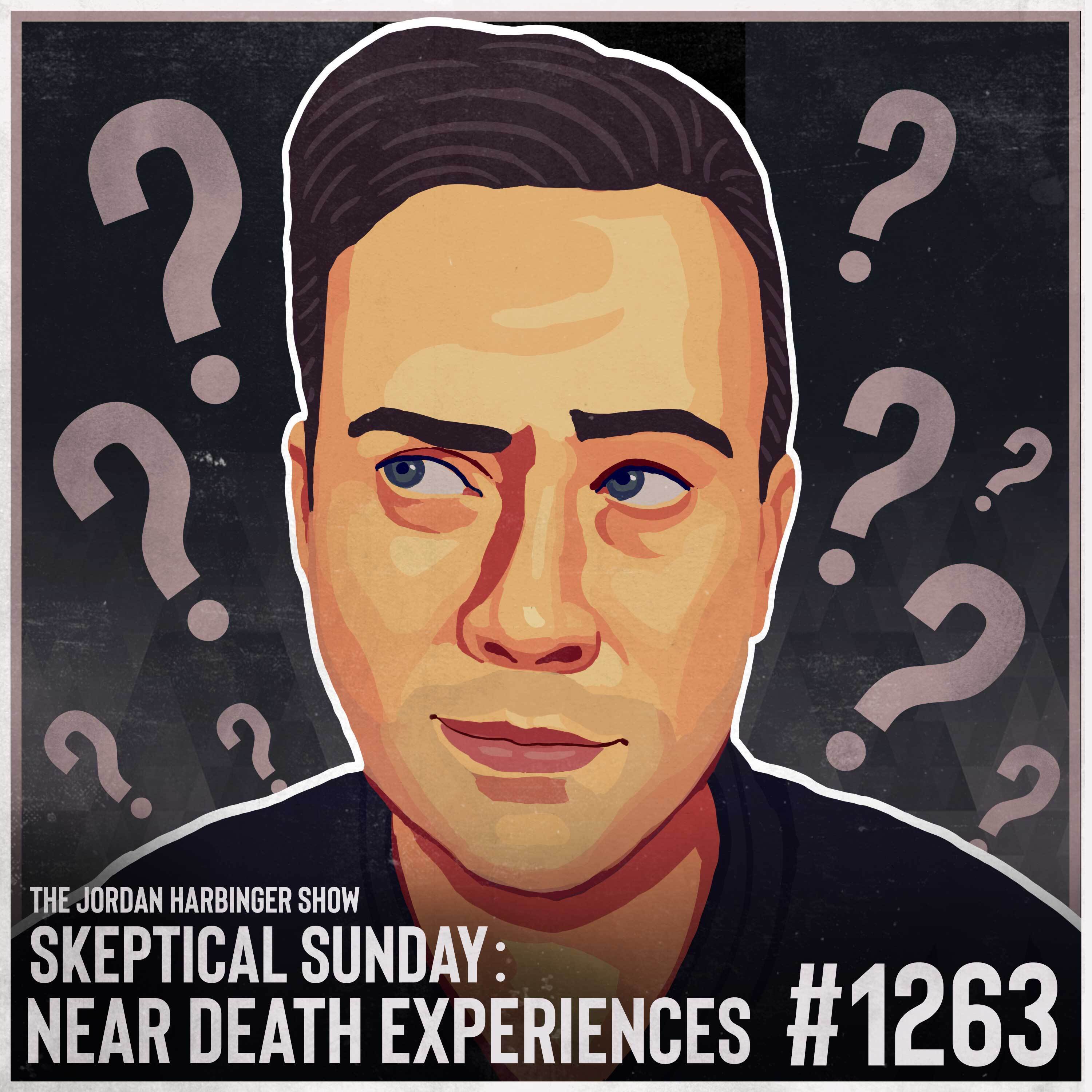 1263: Near Death Experiences | Skeptical Sunday