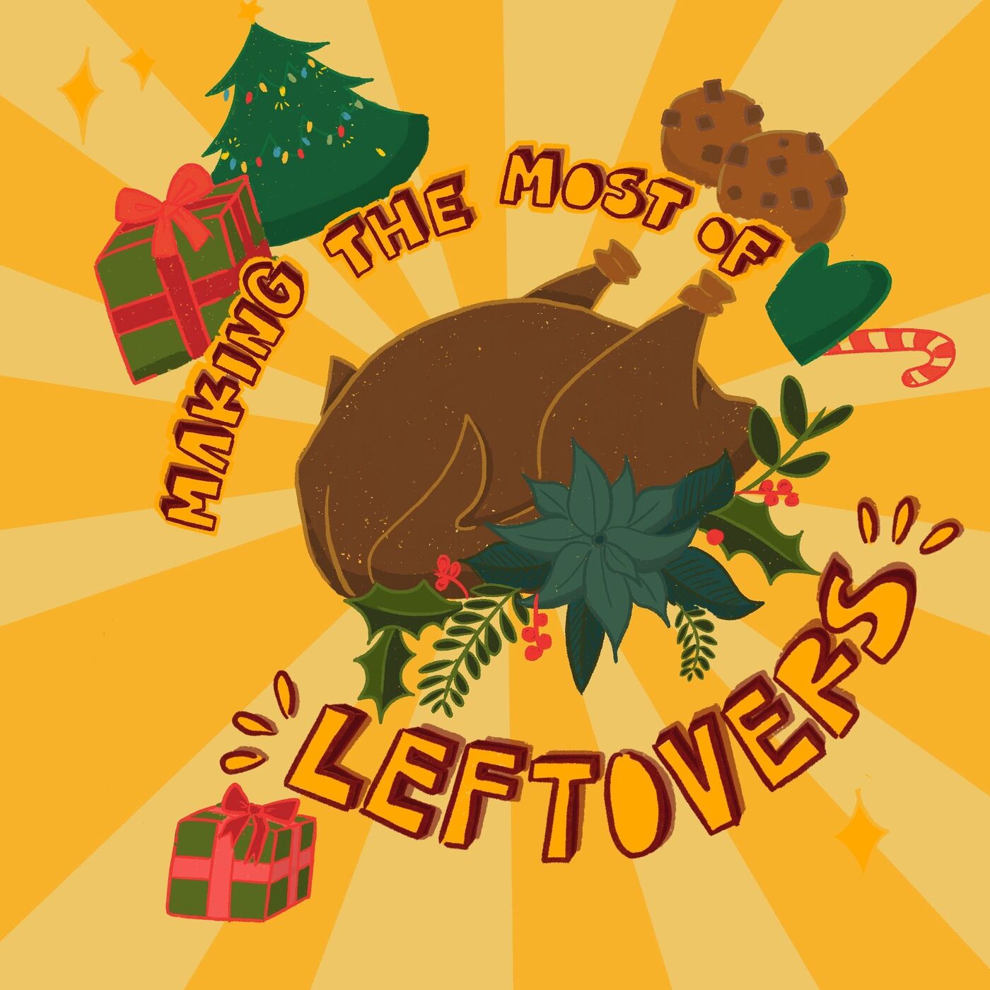 Making the Most of Leftovers