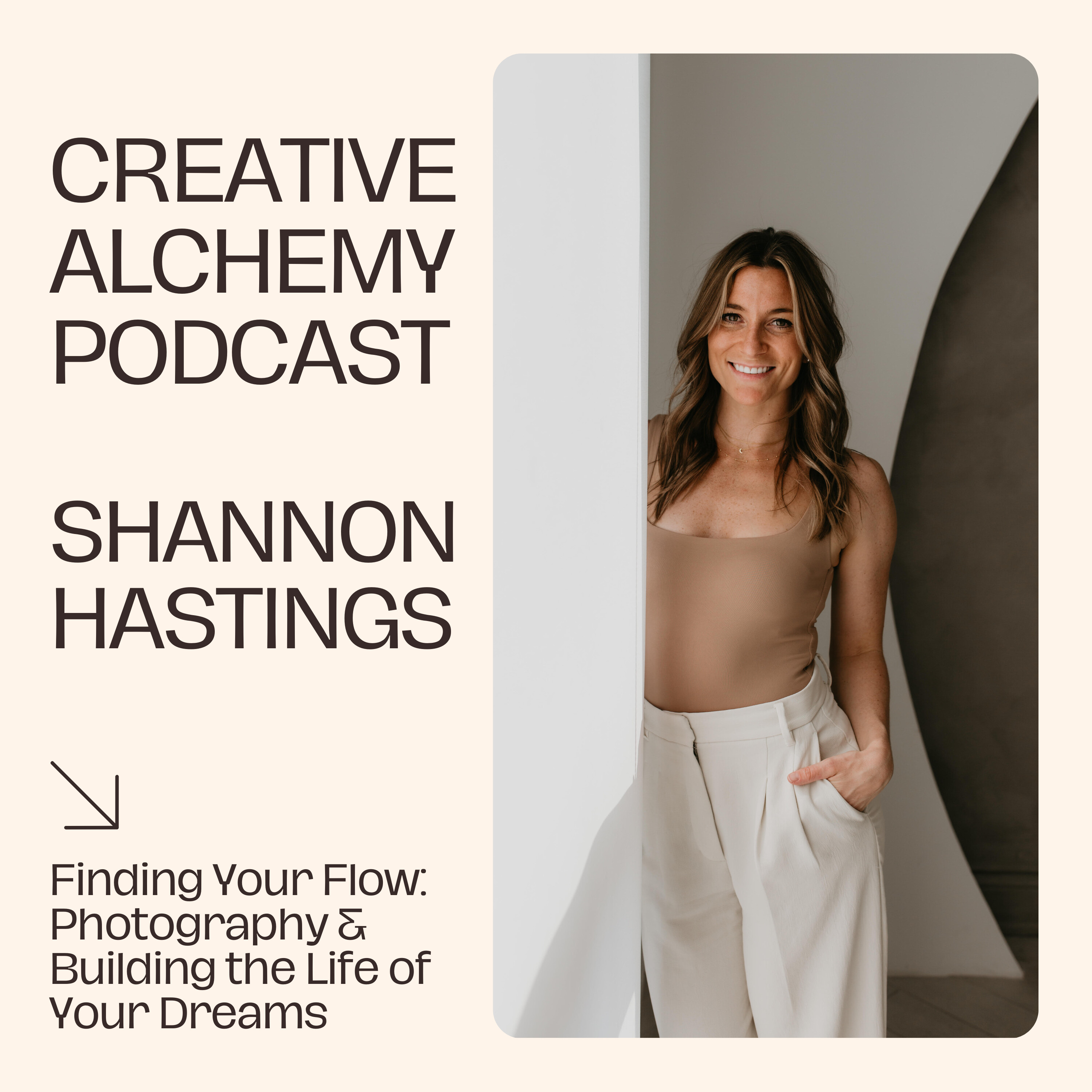 Finding Your Flow: Photography & Building the Life of Your Dreams with Shannon Hastings Image