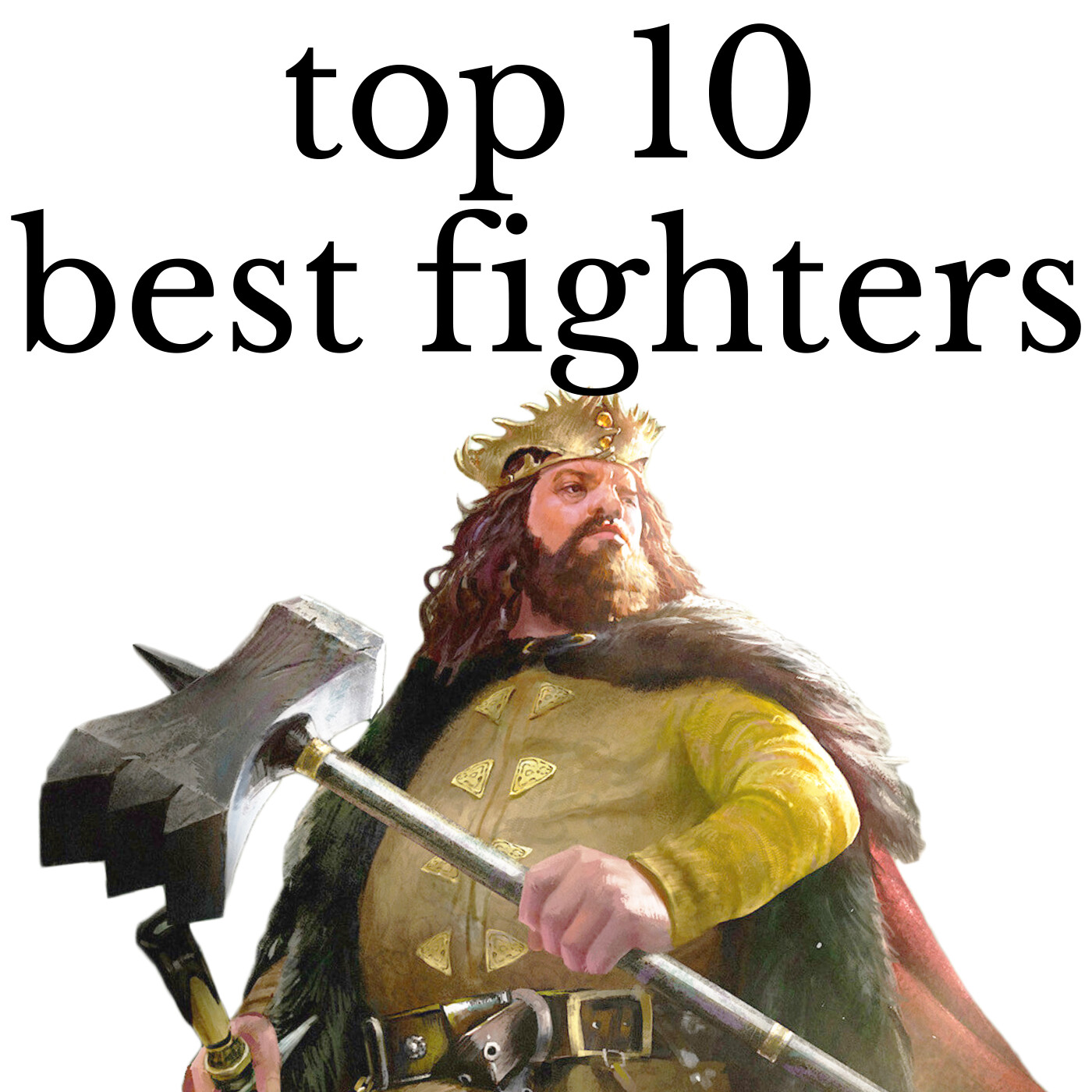 Top 10 Greatest Warriors in Westeros