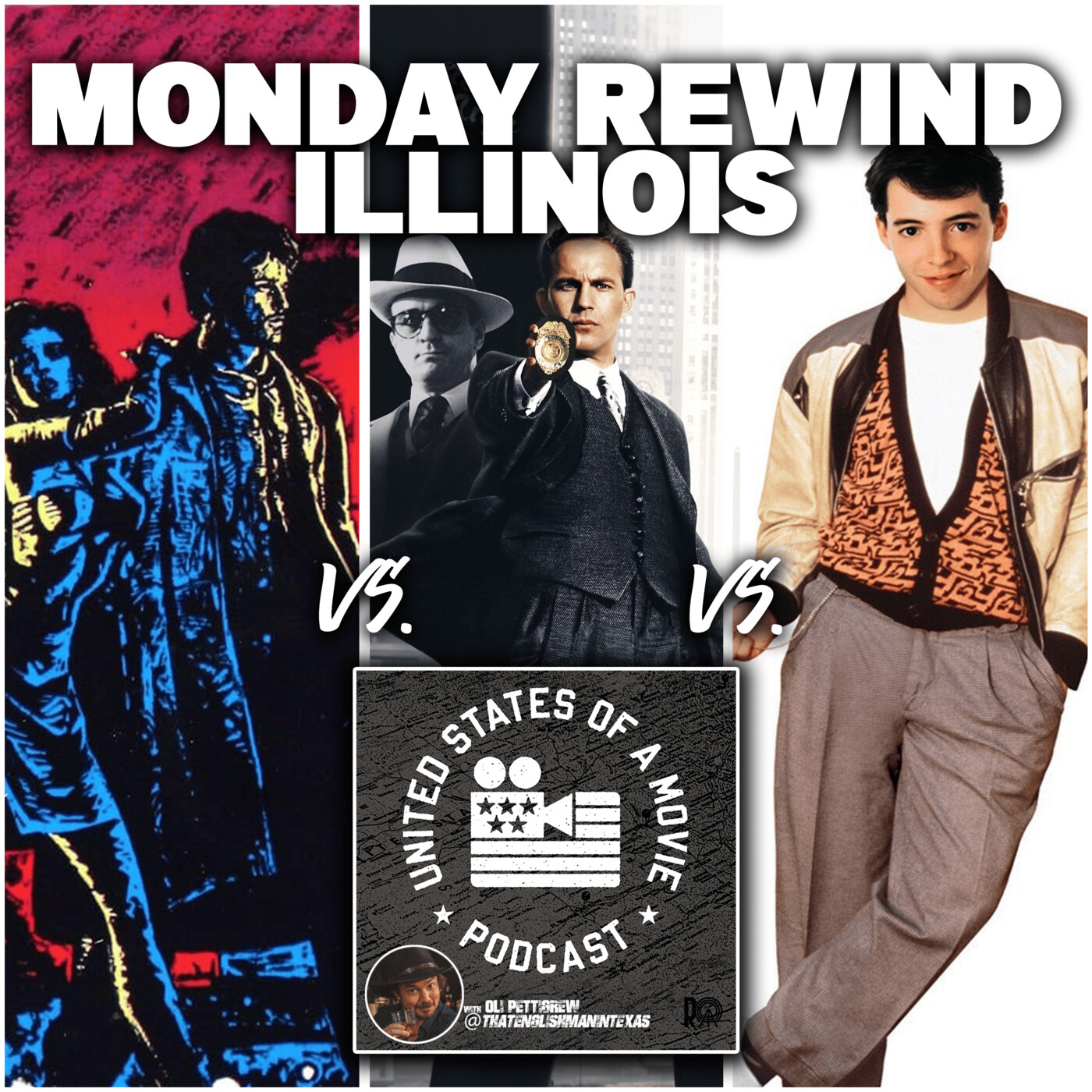 Monday Rewind - Illinois: The Untouchables vs Ferris Bueller's Day Off vs Streets Of Fire