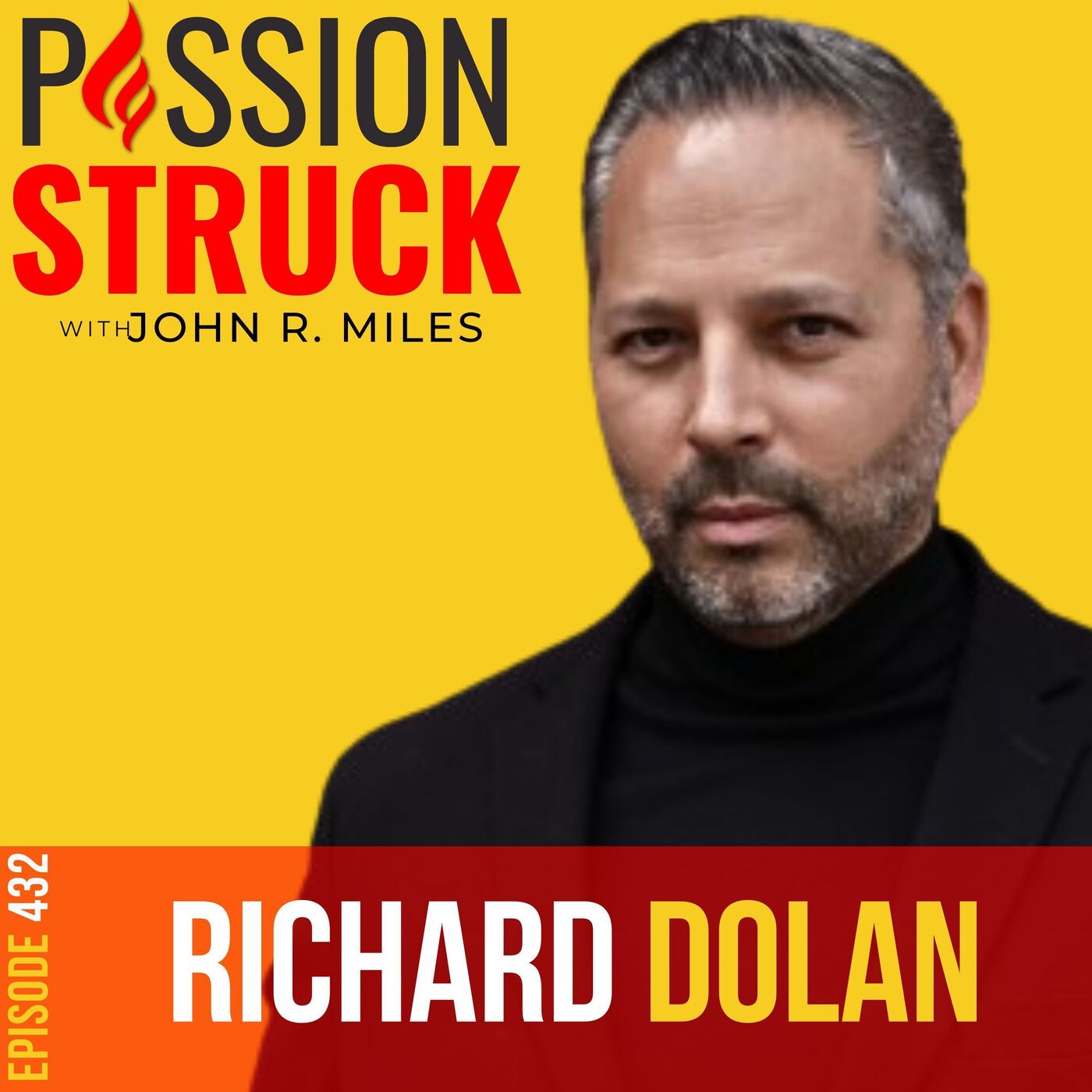 Passion Struck with John R. Miles