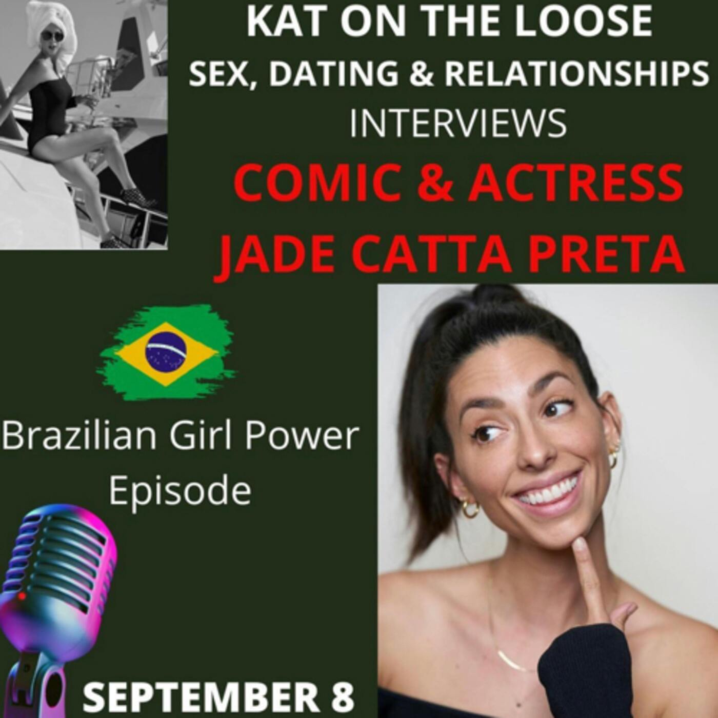 BRAZILIAN ACTRESS AND COMEDIAN JADE CATTA PRETTA