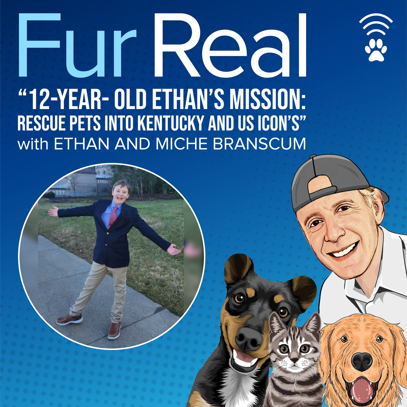 "12-YEAR-OLD ETHAN'S MISSION: RESCUE PETS INTO KENTUCKY AND US ICONS" with Ethan and Miche Branscum