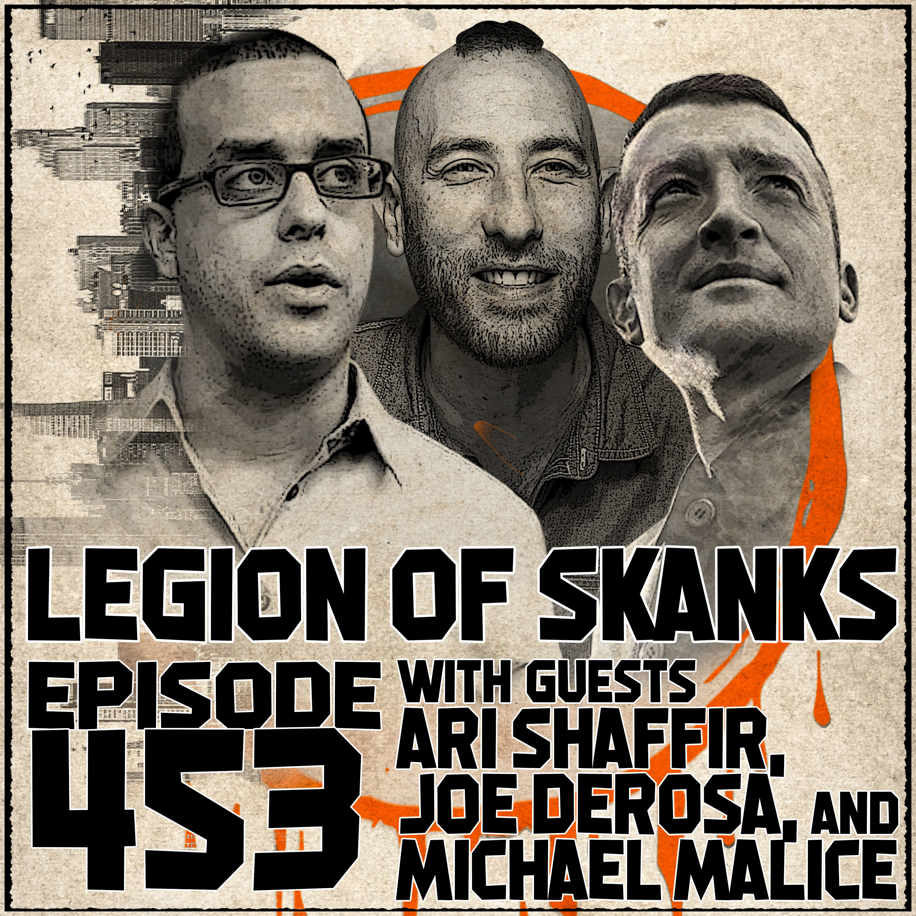 Episode 453 - Uncircumcised Toes - Ari Shaffir, Joe DeRosa, & Michael Malice