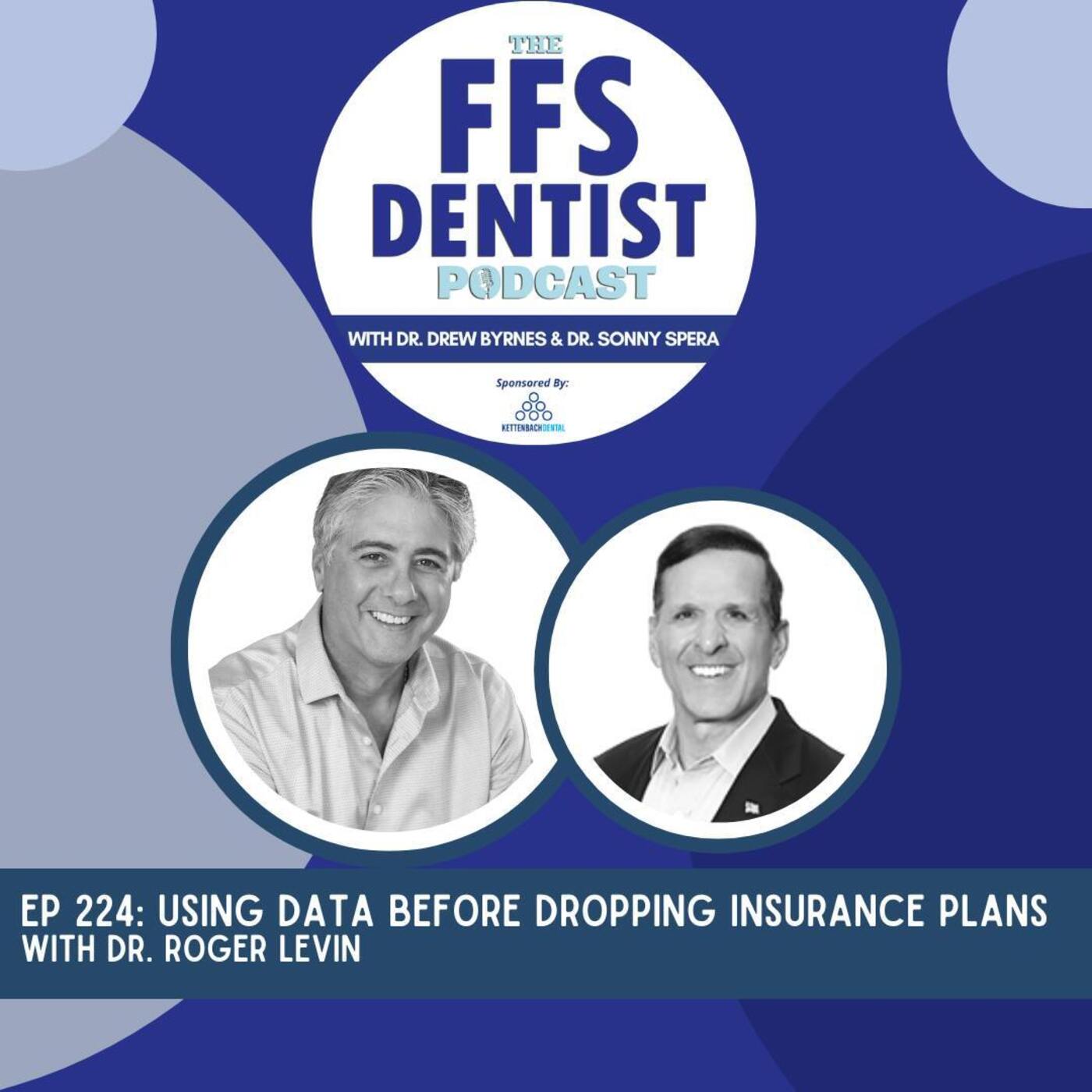 Using Data before Dropping Insurance Plans with Dr. Roger Levin episode artwork