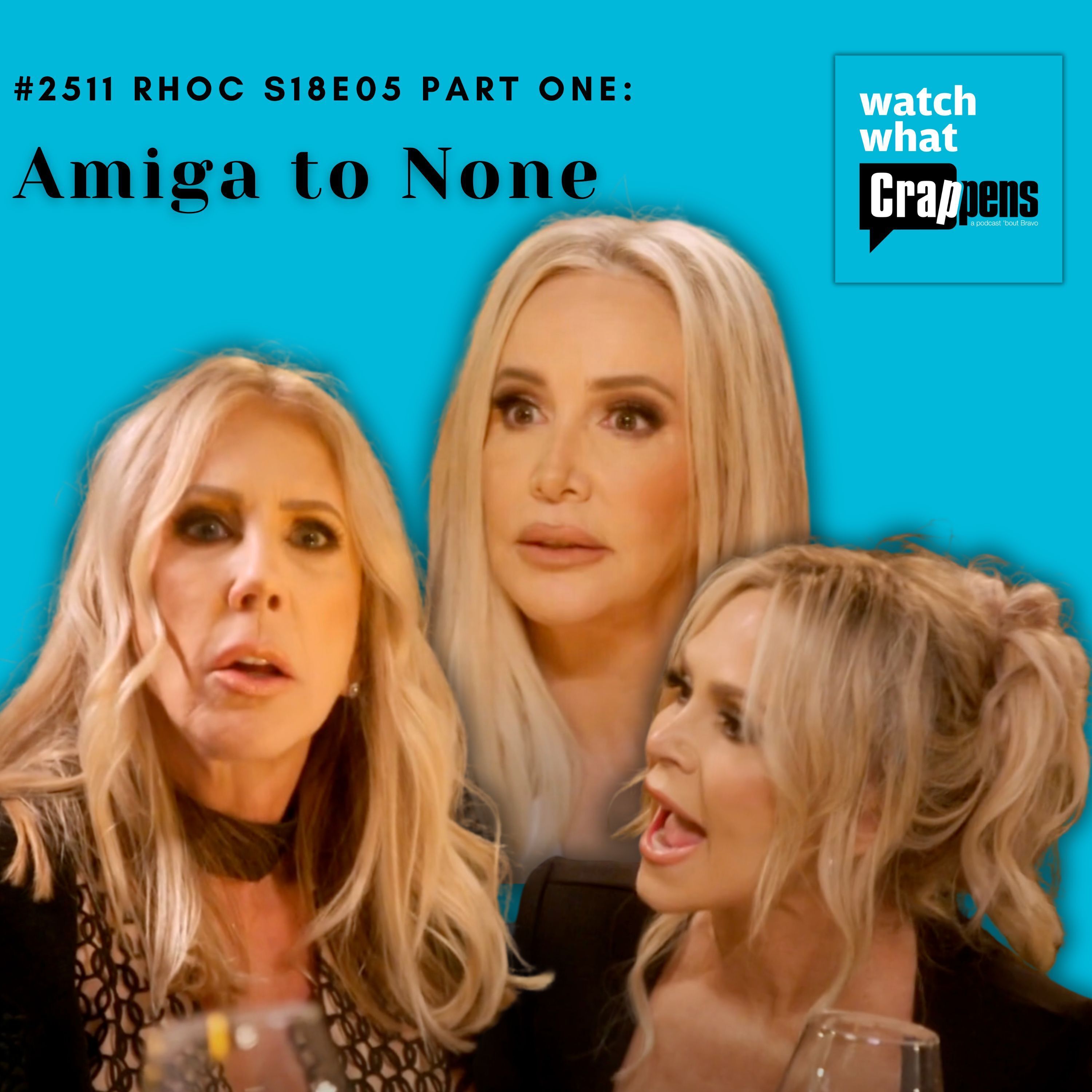 #2511 RHOC S18E05 Part One: Amiga to None - podcast episode cover