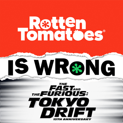 The Fast and the Furious: Tokyo Drift - Rotten Tomatoes