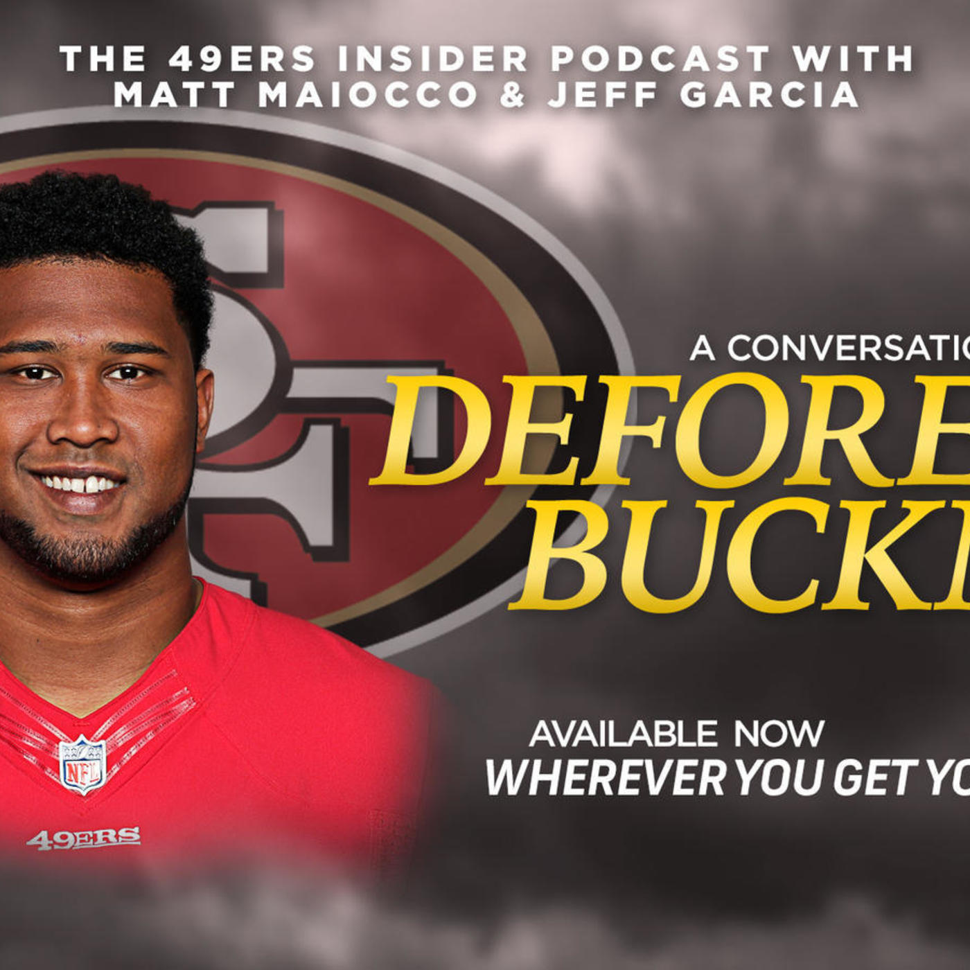 47: 49ers: DeForest Buckner talks about growing up in Hawaii and his vision for becoming a leader