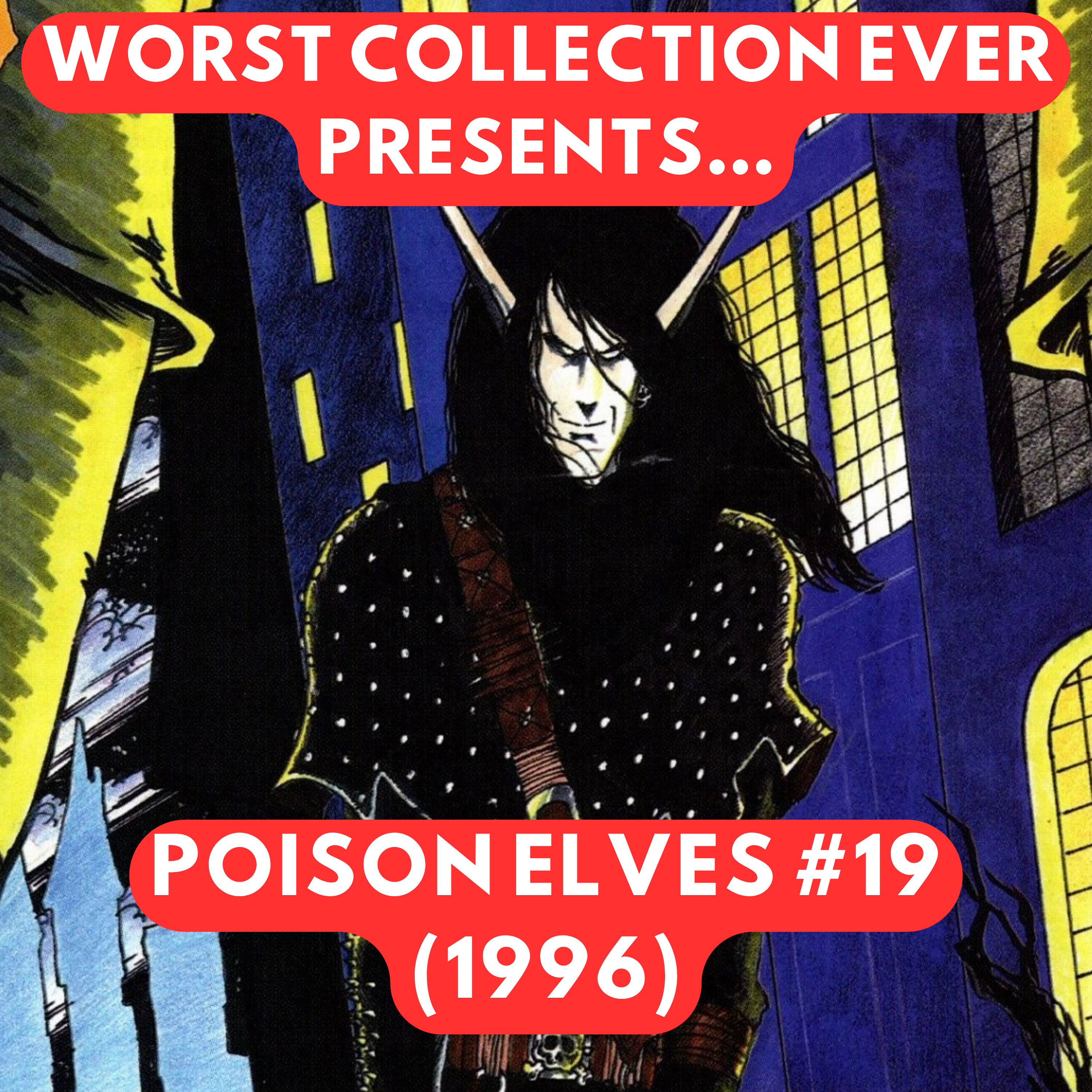 Quarantine Comics: Poison Elves
