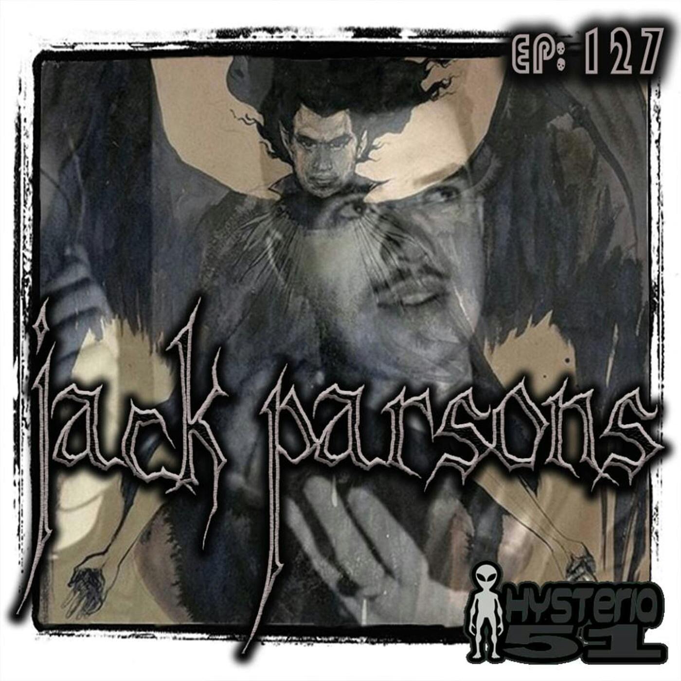 Jack Parsons: The Occult and the Art of Rocket Fuel Design | 127 Jack Parsons: The Occult and the Art of Rocket Fuel Design | 127