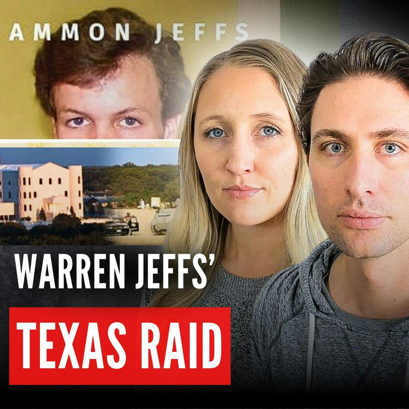 Warren Jeffs’ Texas Raid:  An Insider Look into the Fundamentalist Mormon Ranch Take Down