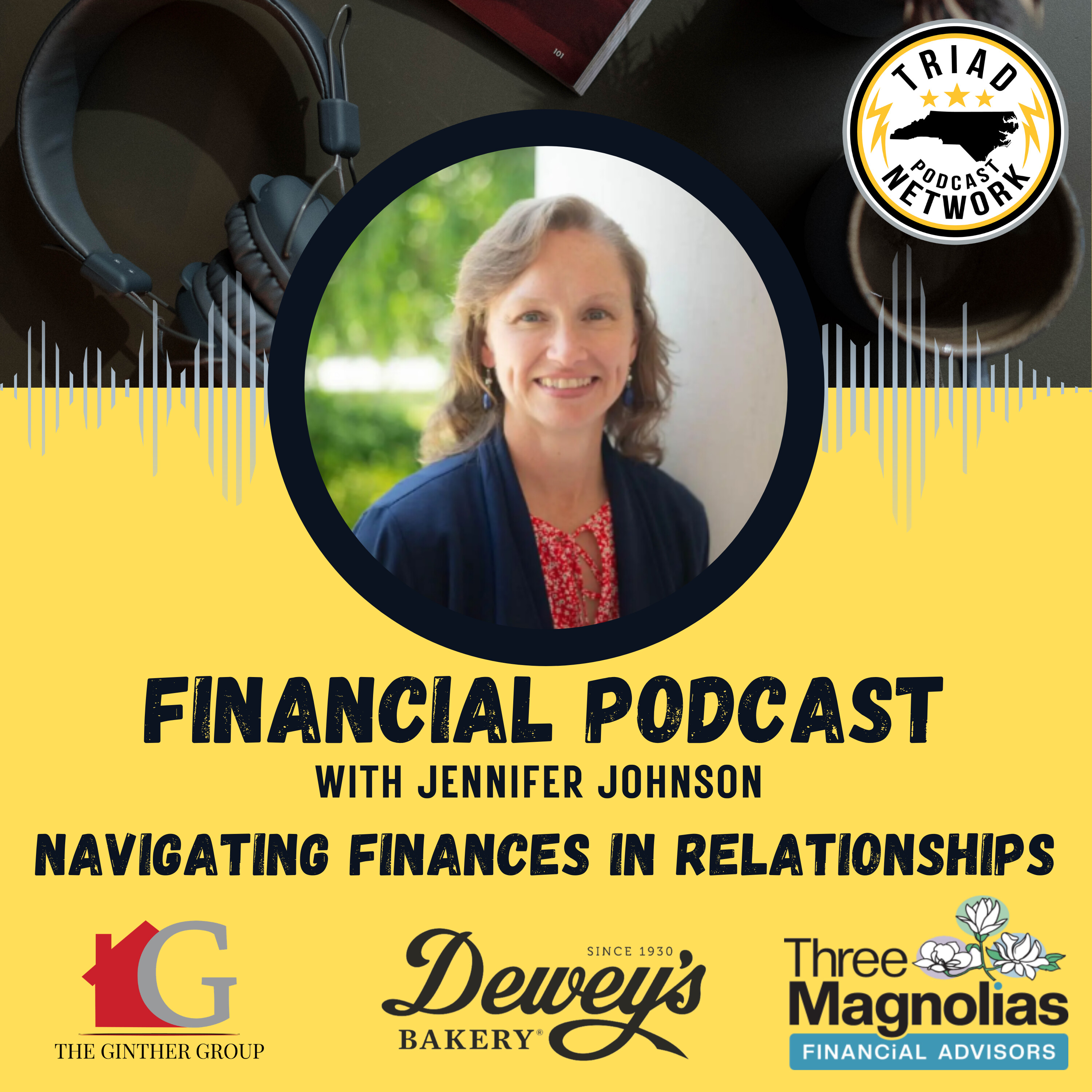 FINANCIAL PODCAST - Love and Money: Navigating Finances in Relationships