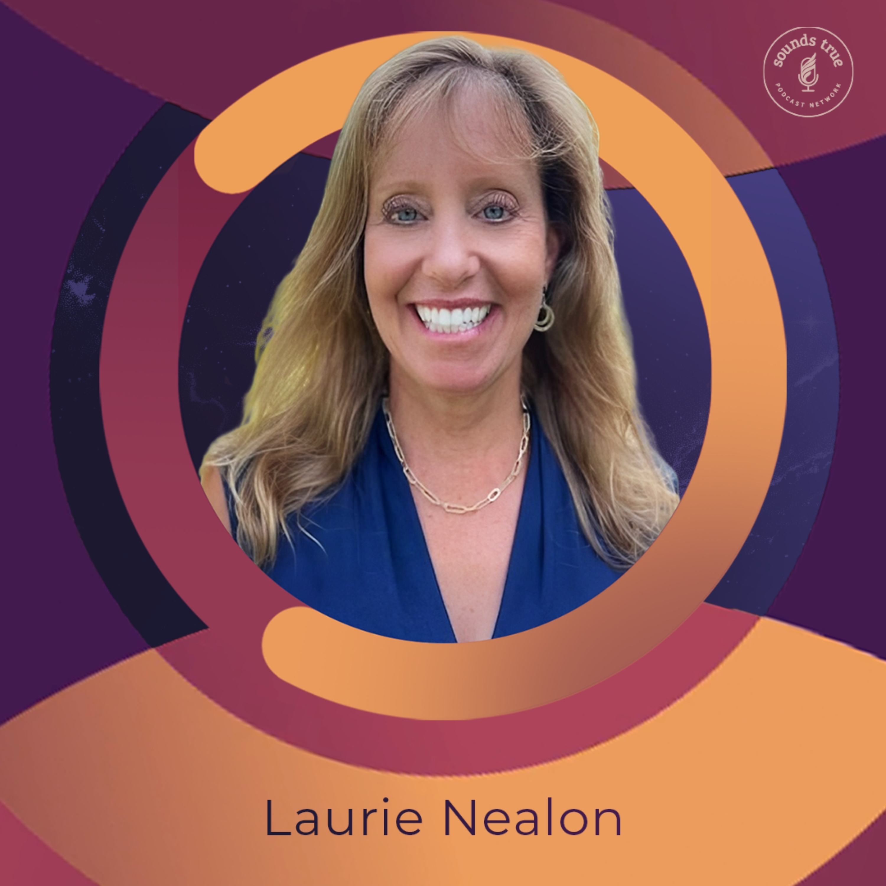 Laurie Nealon: “Energy Healing with Help From the Other Side”