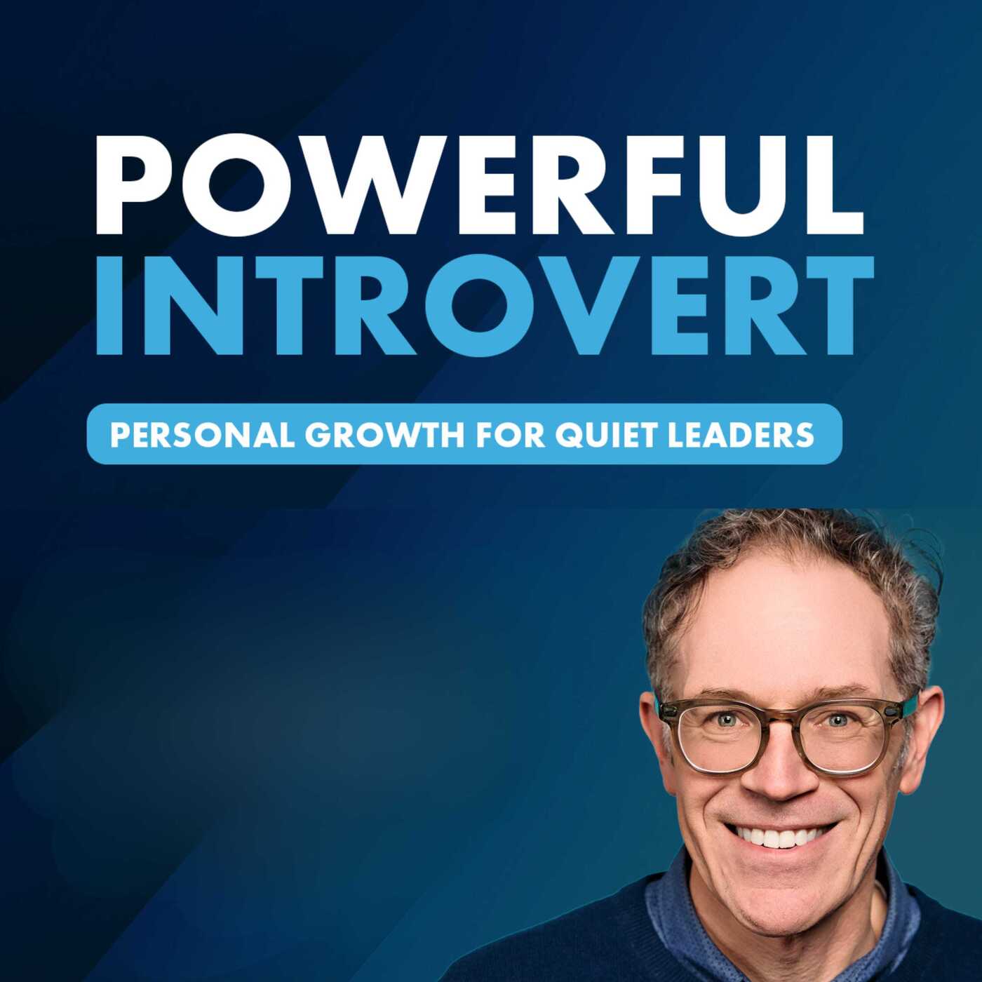 Powerful Introvert | Quiet Leadership, Confidence & Personal Growth
