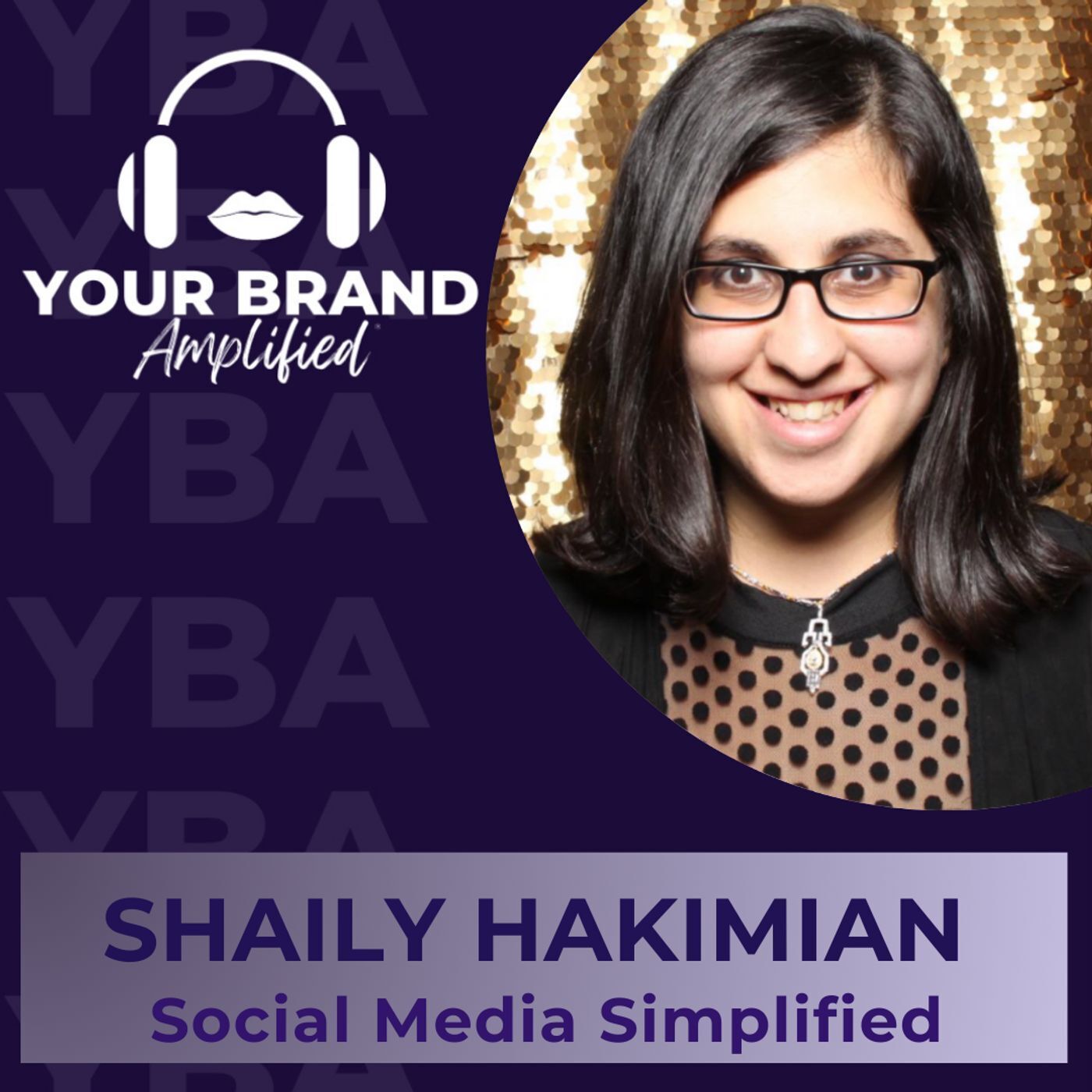 S E353: Social Media Simplified with Sherpa Shaily Hakimian episode artwork