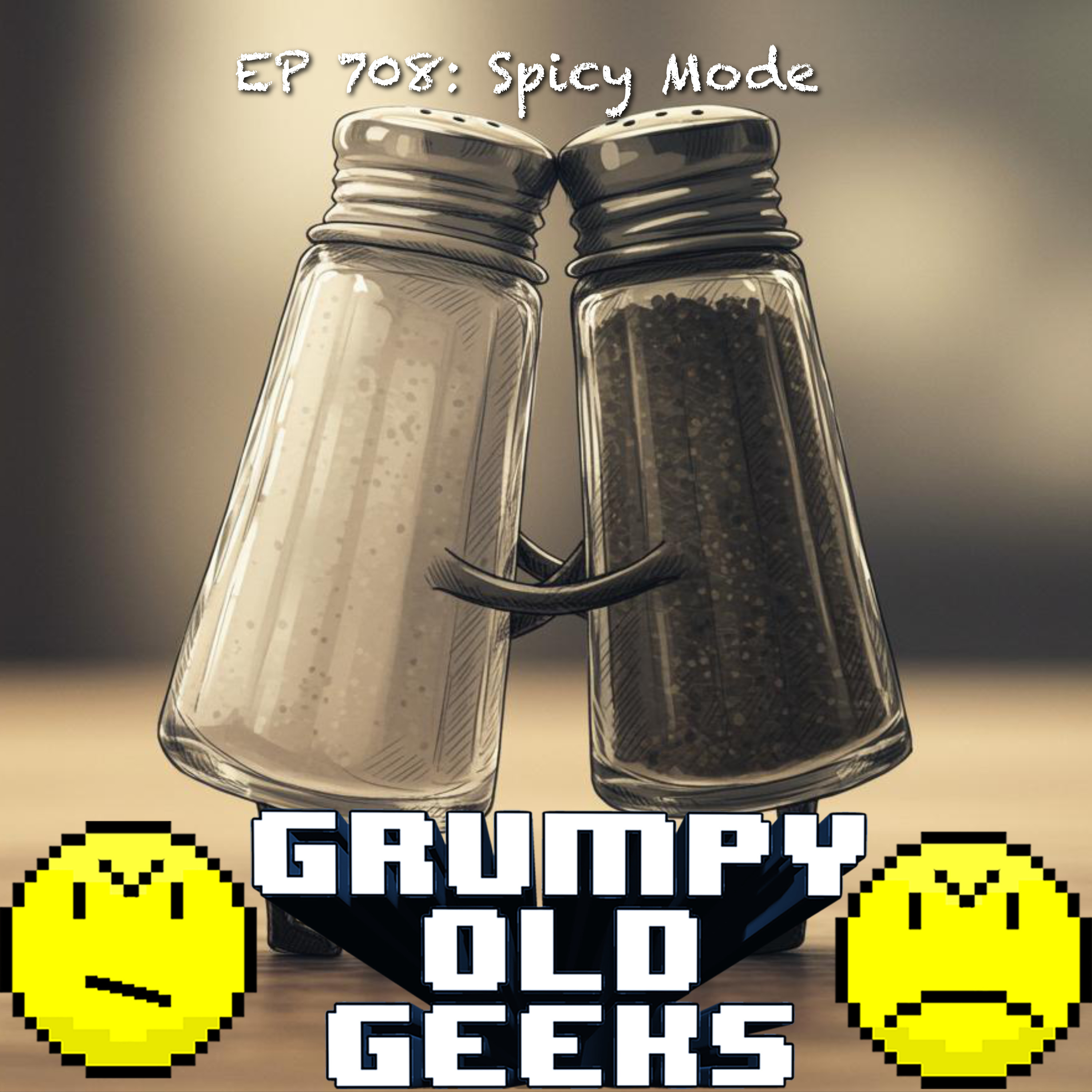 708: Spicy Mode